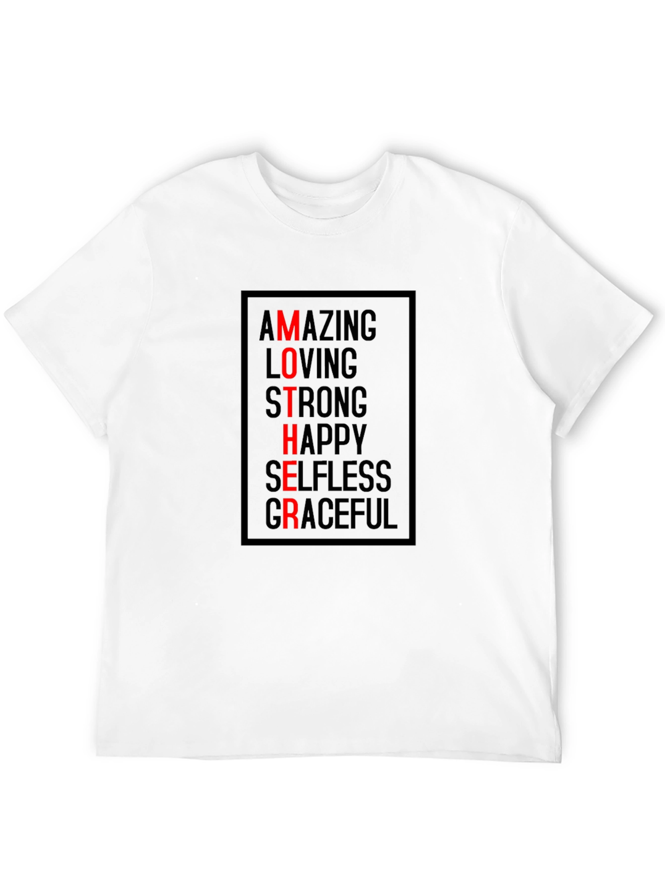 Mother Amazing Loving Strong Graphic T-Shirt