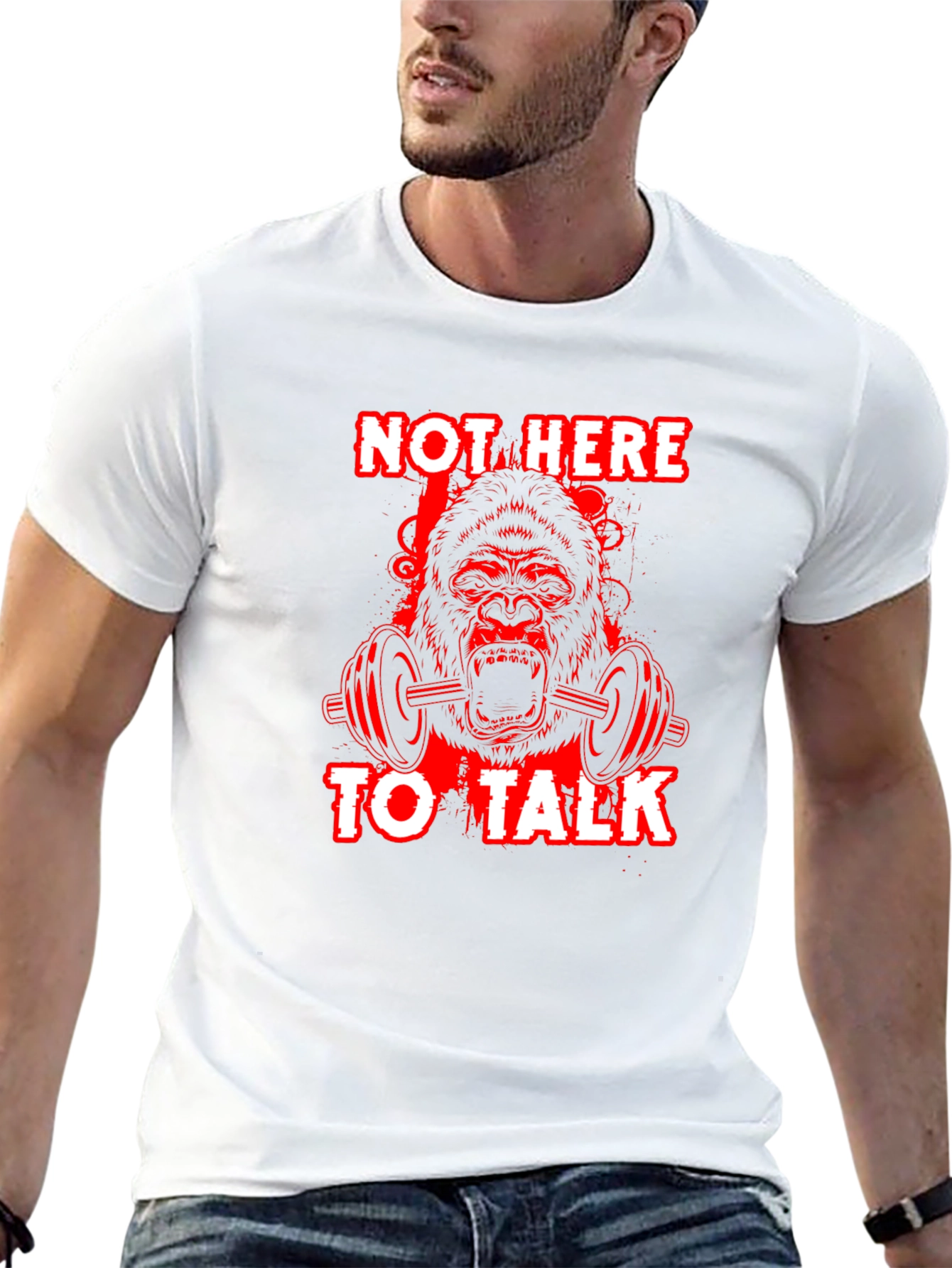Gorilla Gym T-Shirt - Not Here To Talk