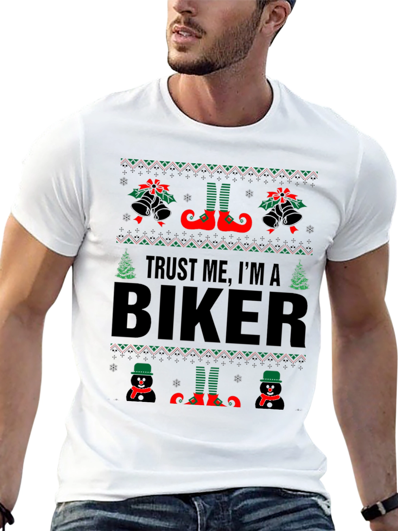 Trust Me Im A Biker Ugly Christmas Sweater T-Shirt