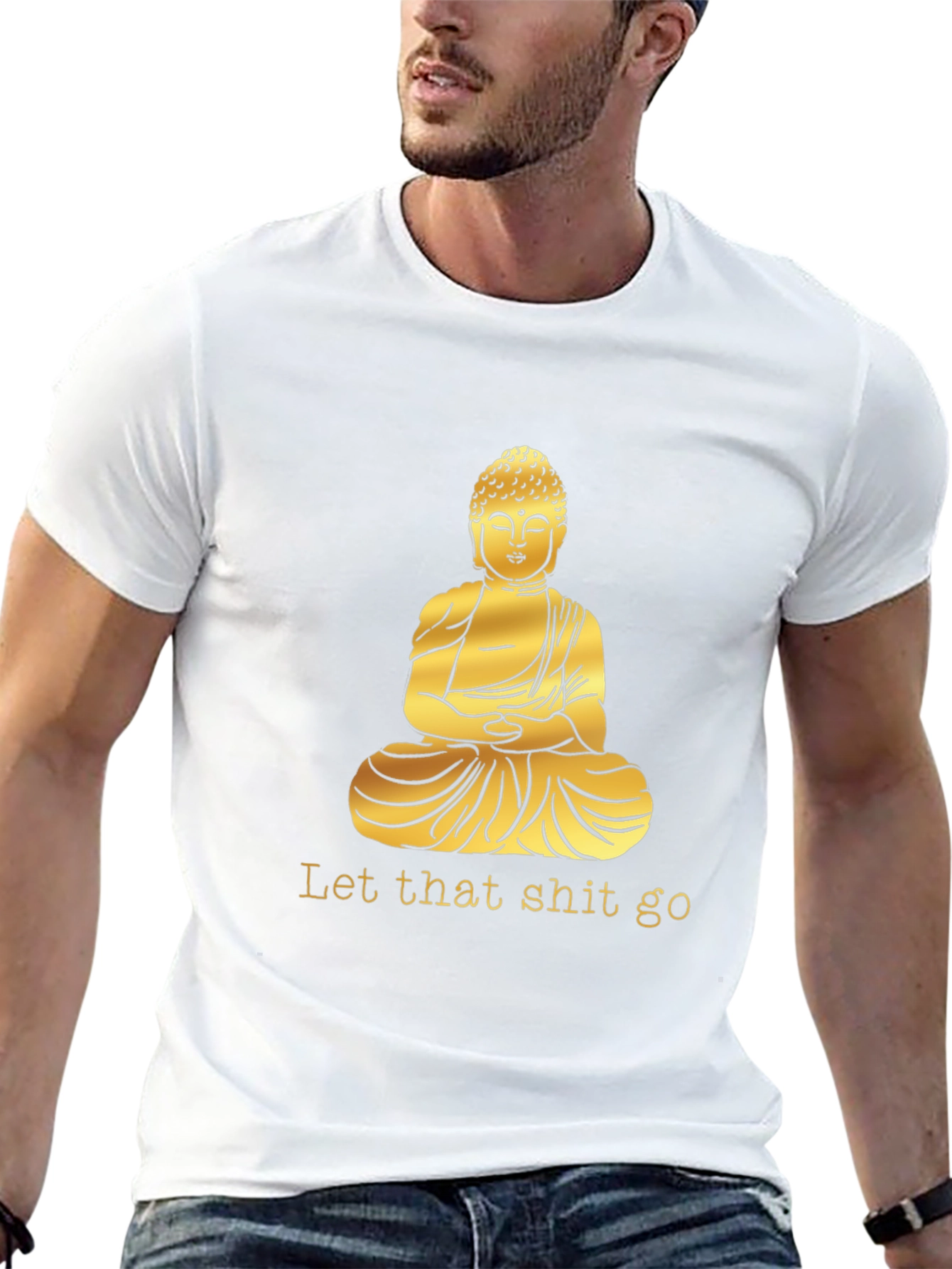 Buddha Graphic Tee - Let That Shit Go T-Shirt