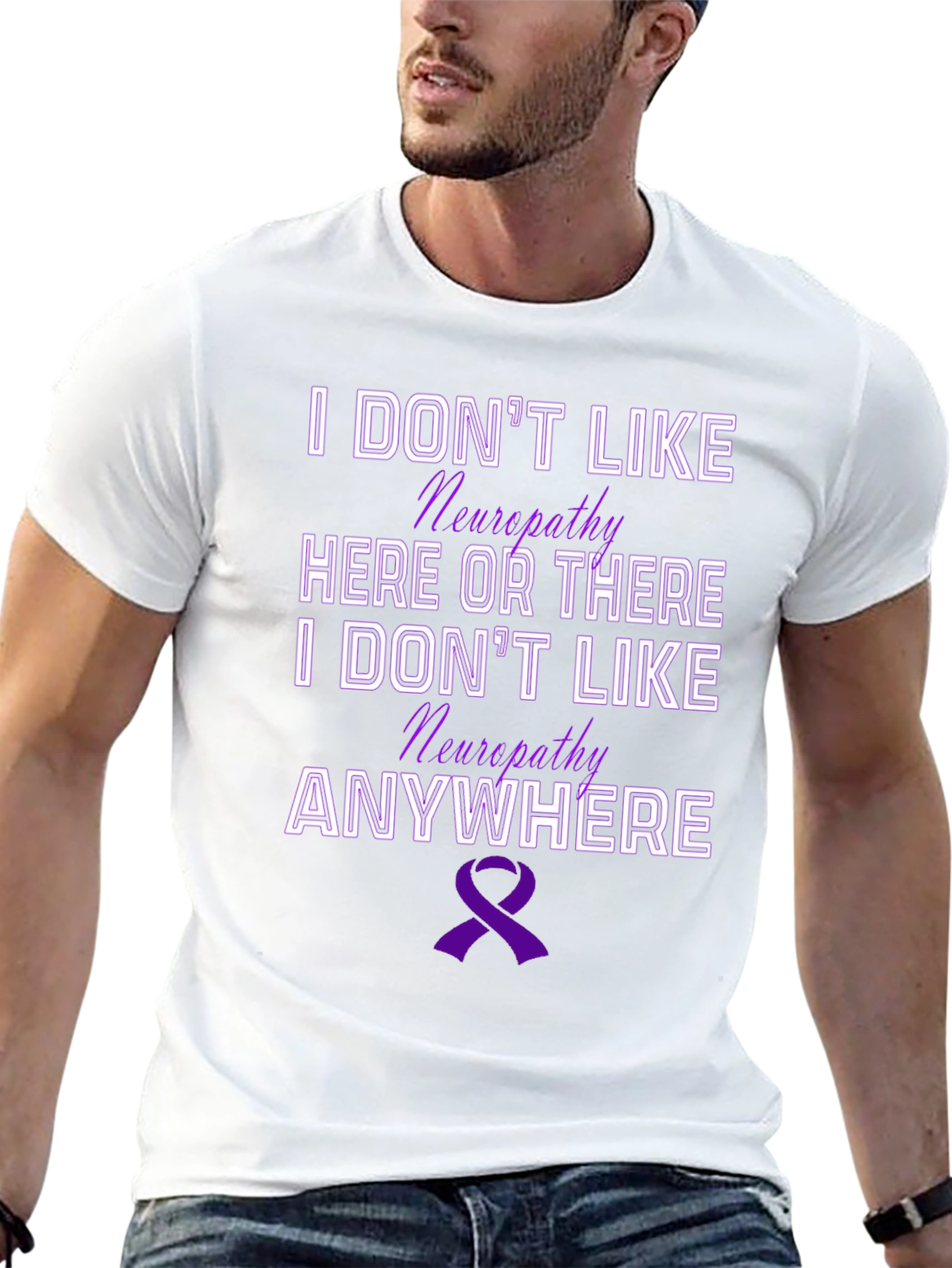 Neuropathy Awareness T-Shirt - I Dont Like Neuropathy