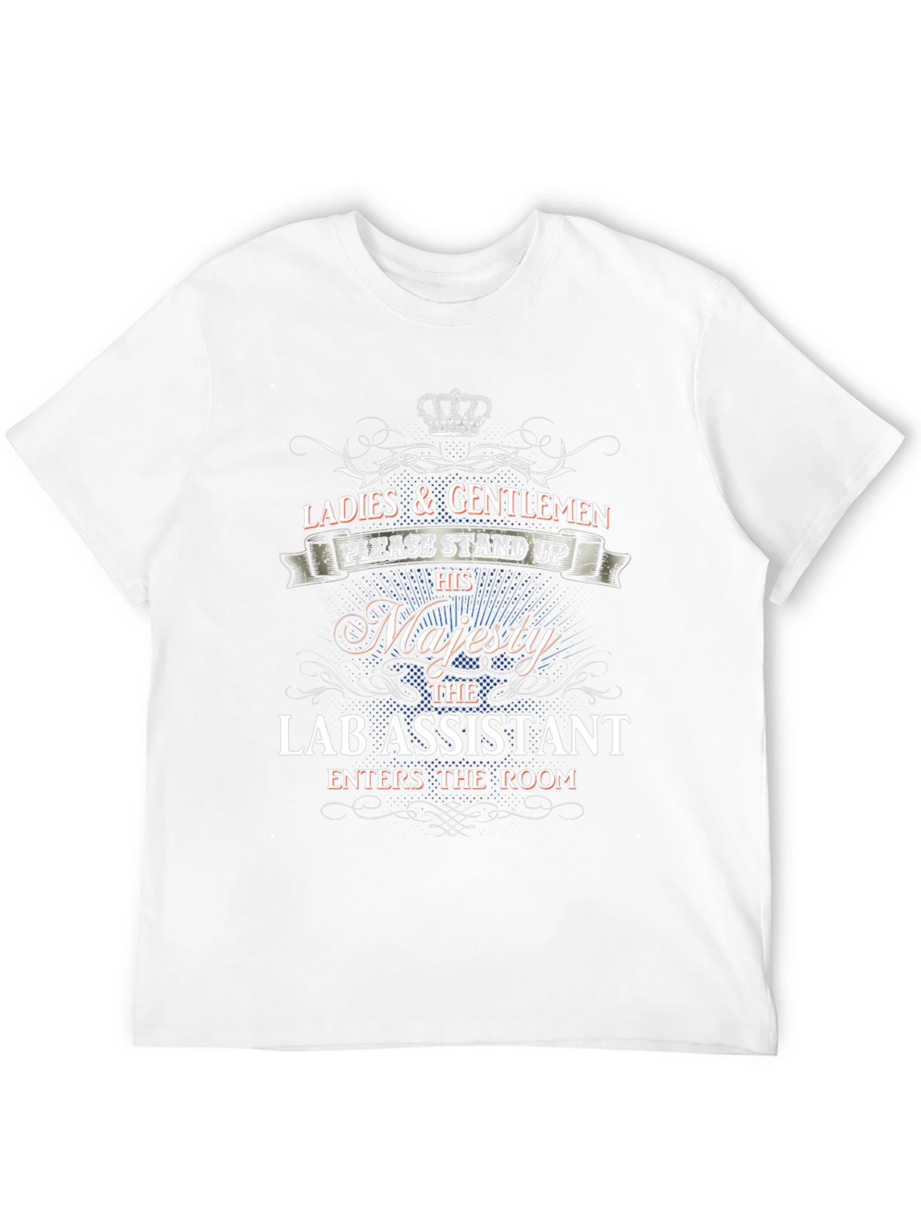 Lab Assistant Majesty T-Shirt