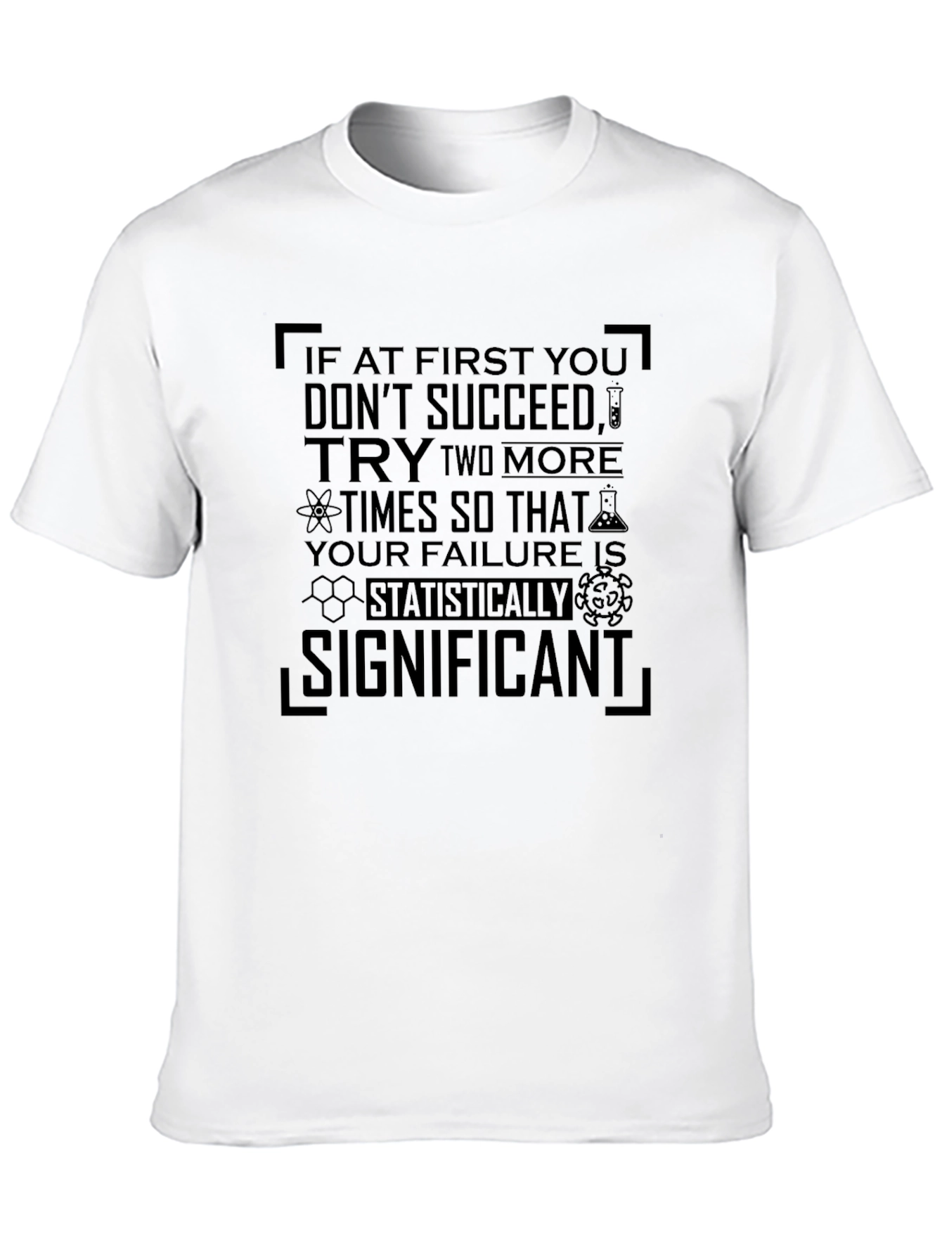 Statistically Significant Graphic T-Shirt