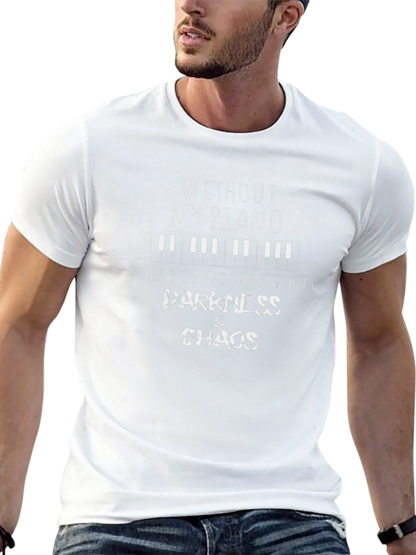 Without My Piano T-Shirt - Darkness & Chaos Design