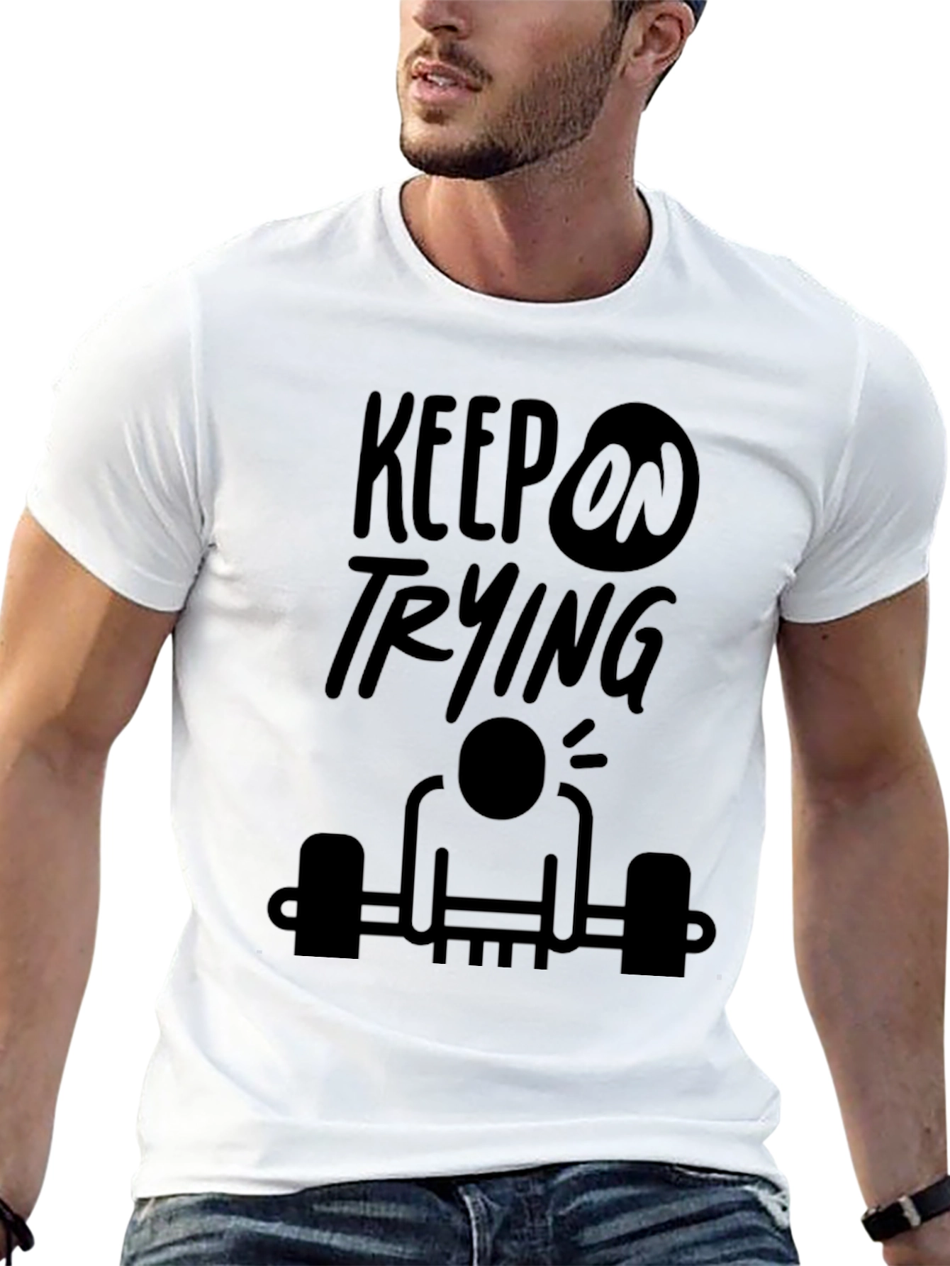 Motivational Keep On Trying Gym Workout T-Shirt