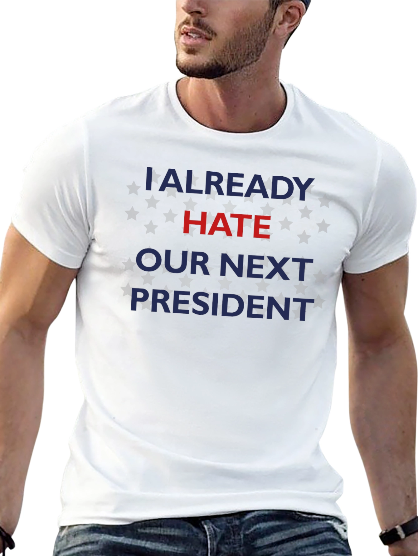 Already Hate Our Next President Graphic Tee