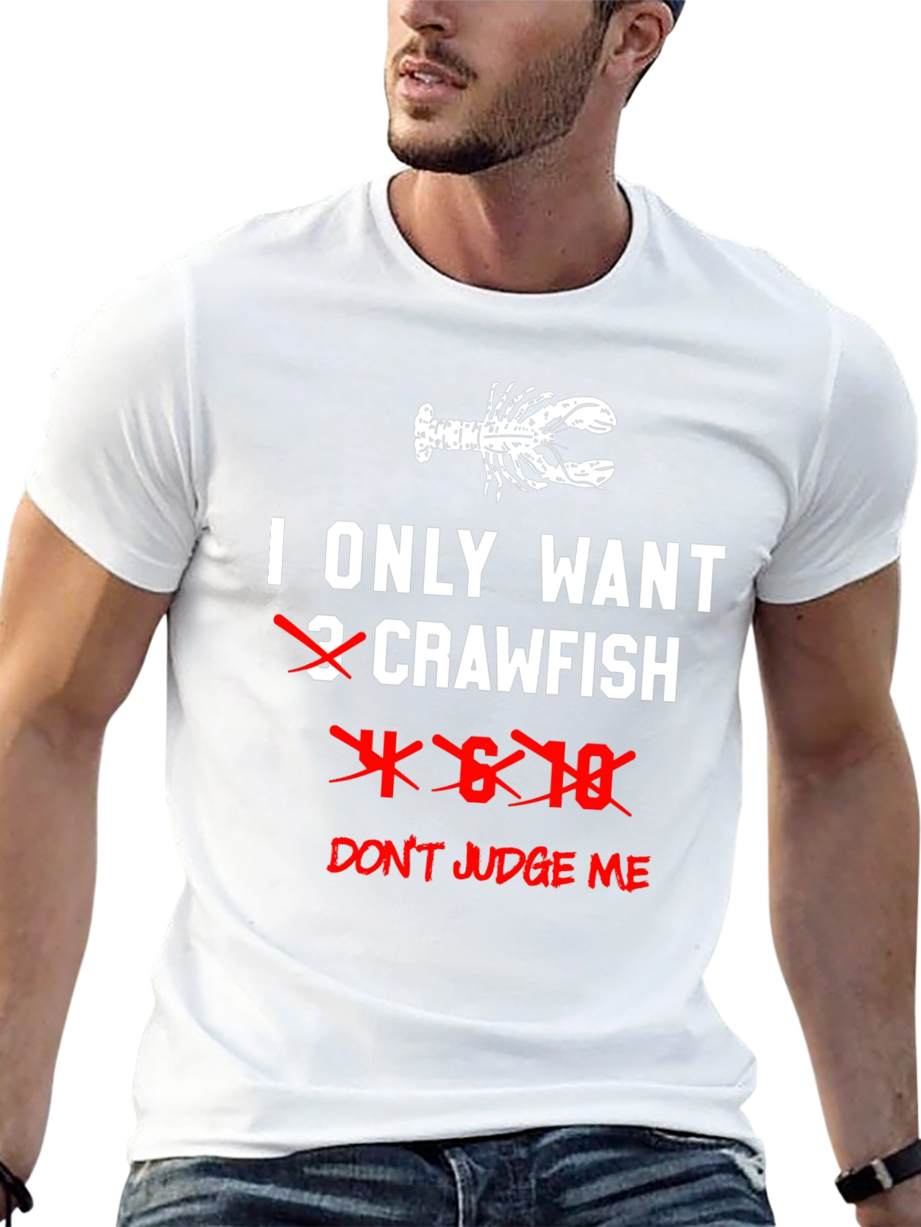 Funny Crawfish T-Shirt - Dont Judge Me!