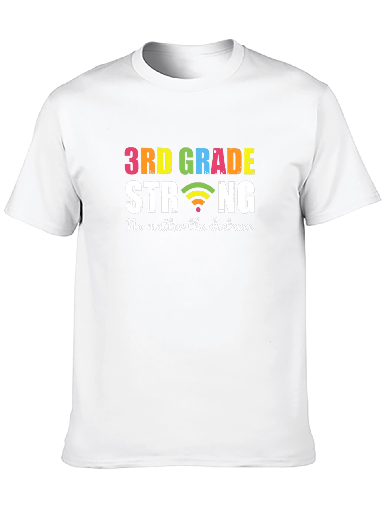 3rd Grade Strong T-Shirt - Distance Learning