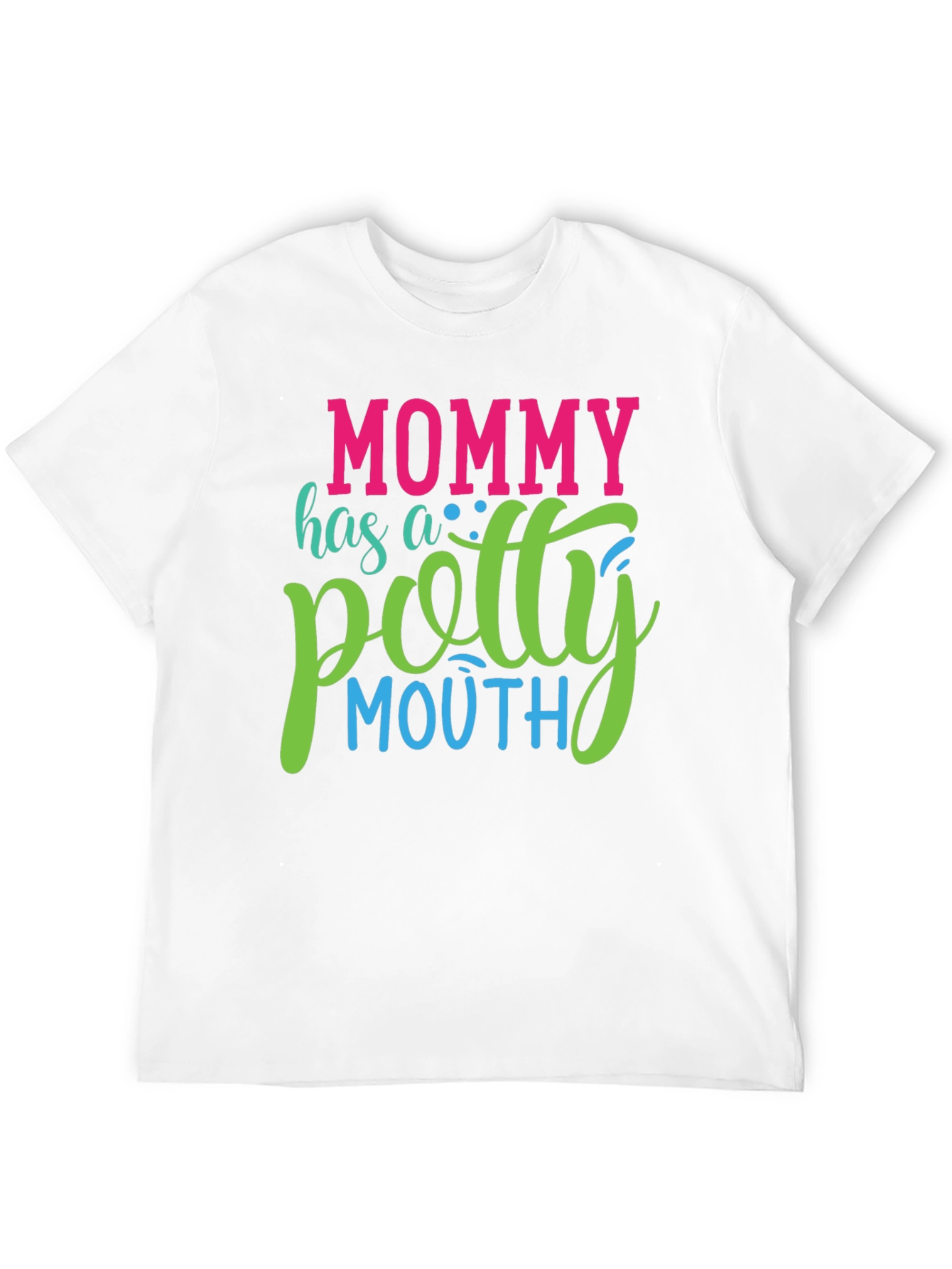 Mommy Potty Mouth Graphic T-Shirt - Funny Mom Tee