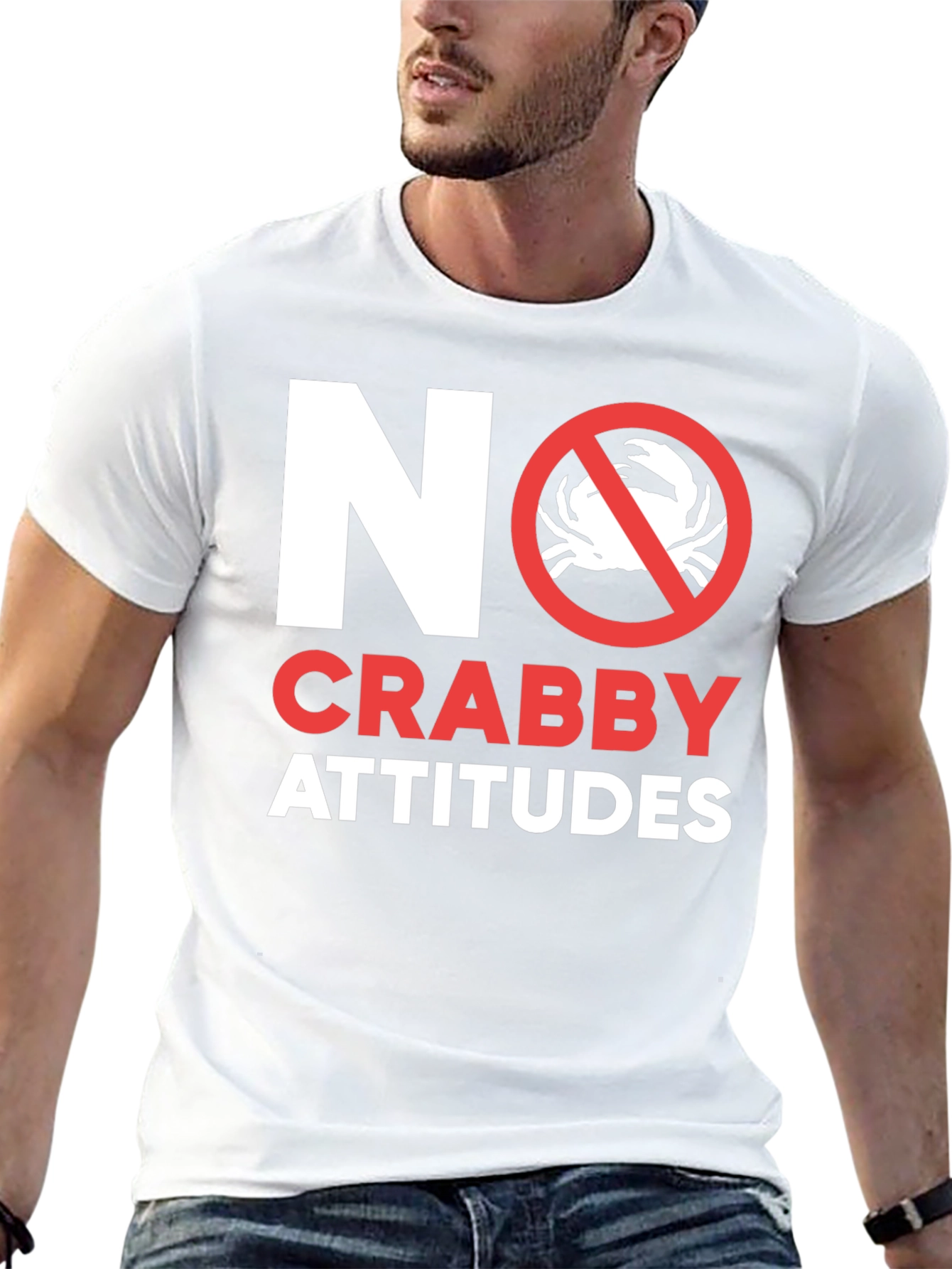 No Crabby Attitudes T-Shirt - Funny Graphic Tee