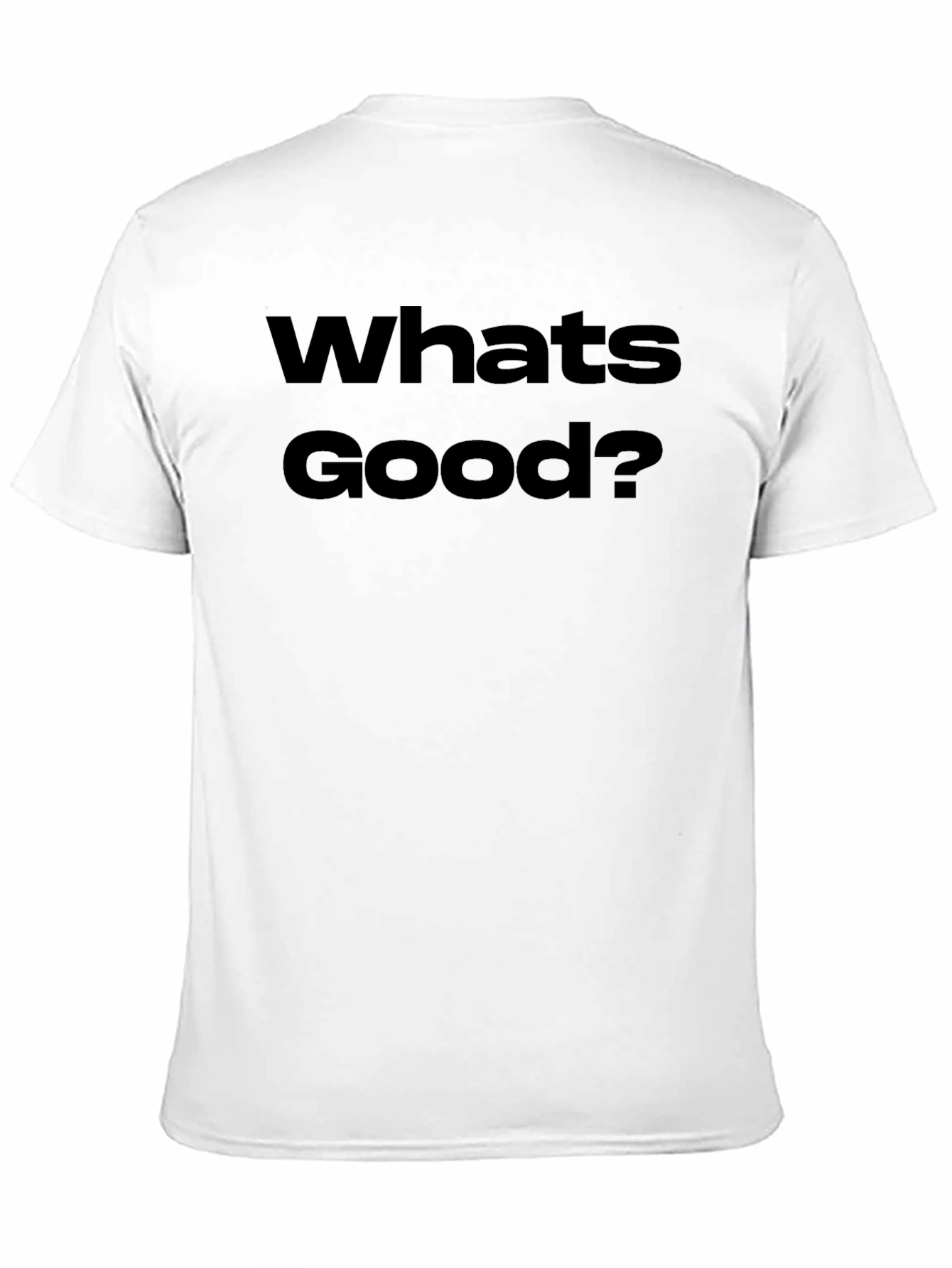 Whats Good? Black Graphic T-Shirt