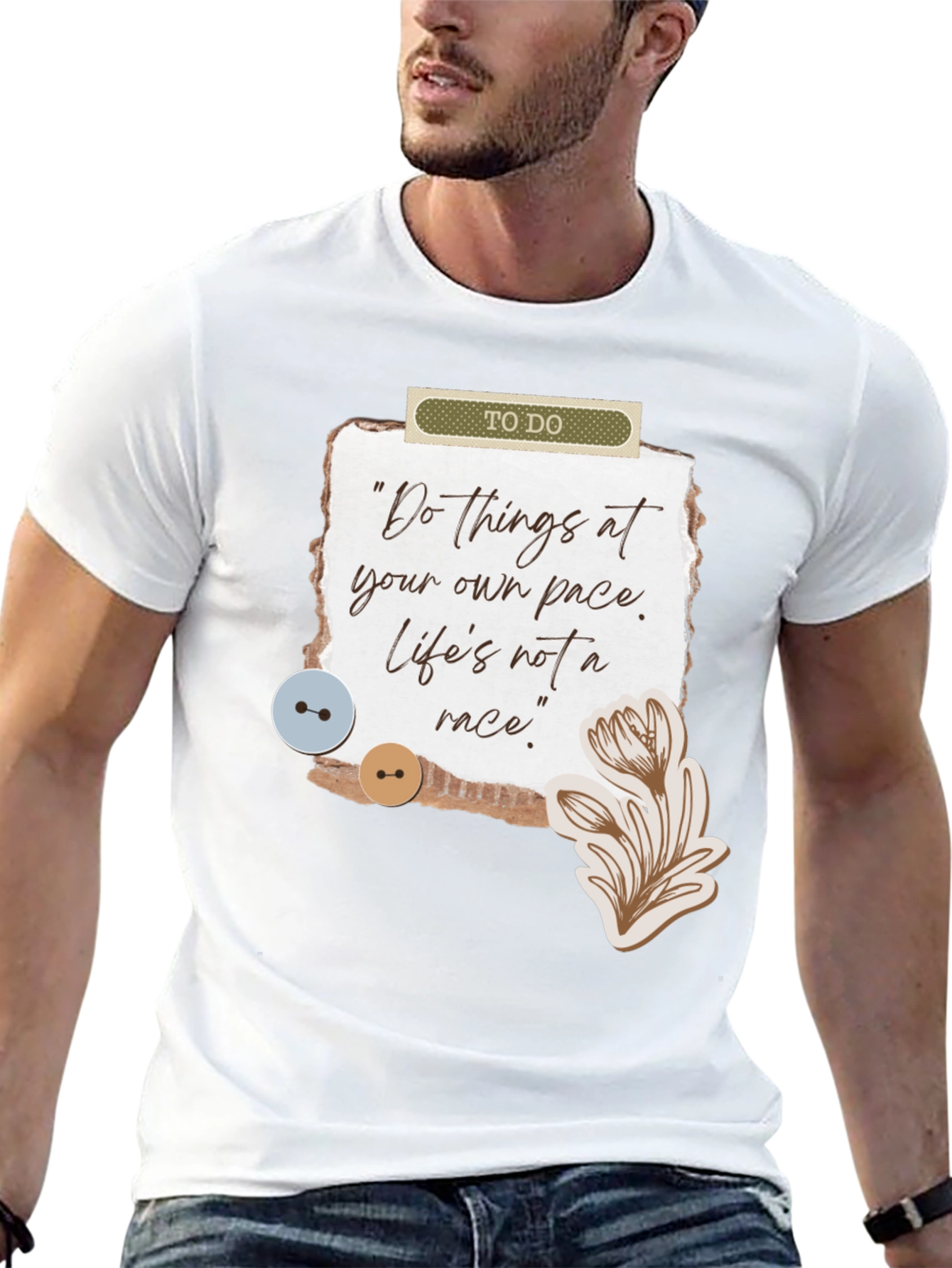 Inspirational Quote Graphic T-Shirt
