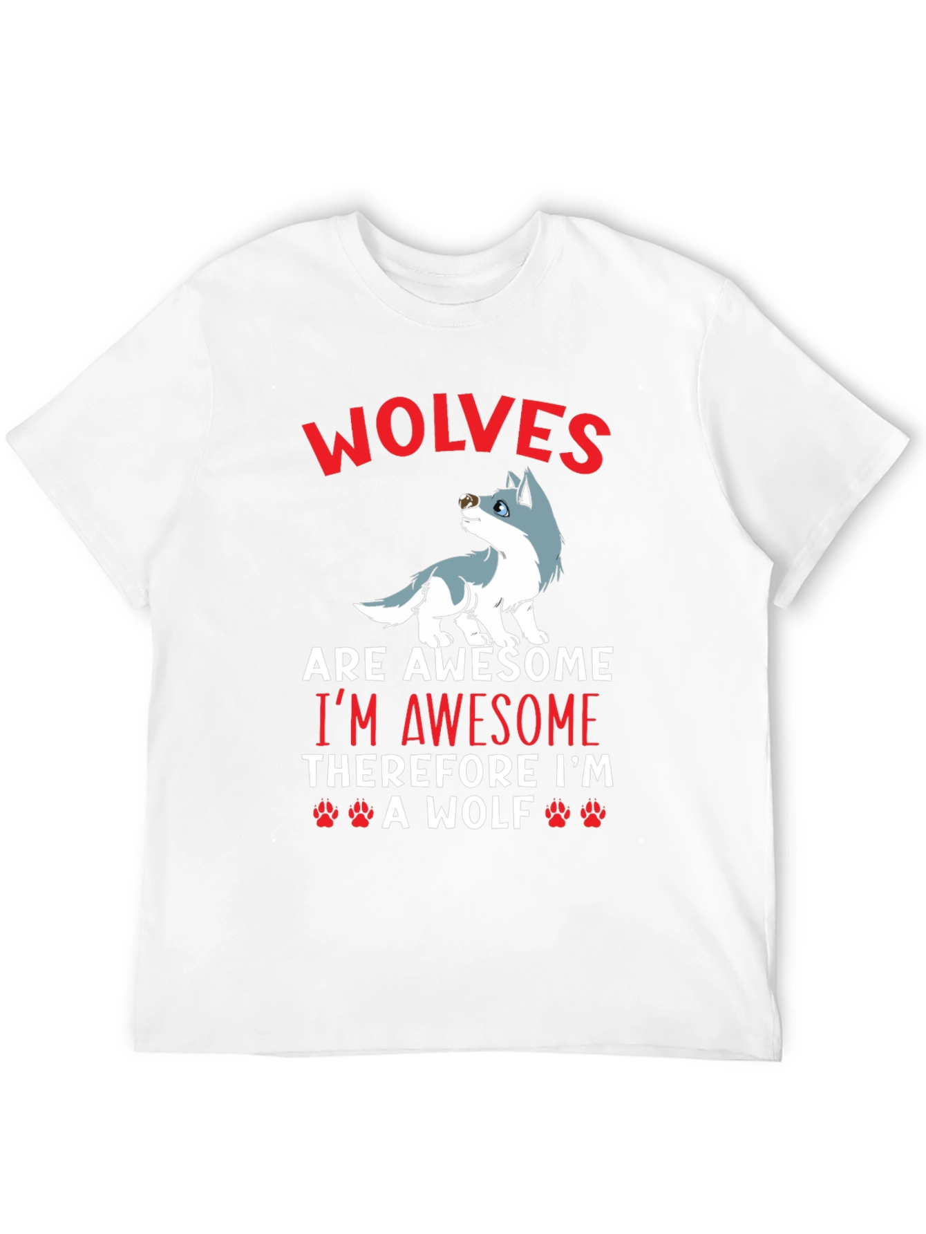 Wolves are Awesome Graphic T-Shirt