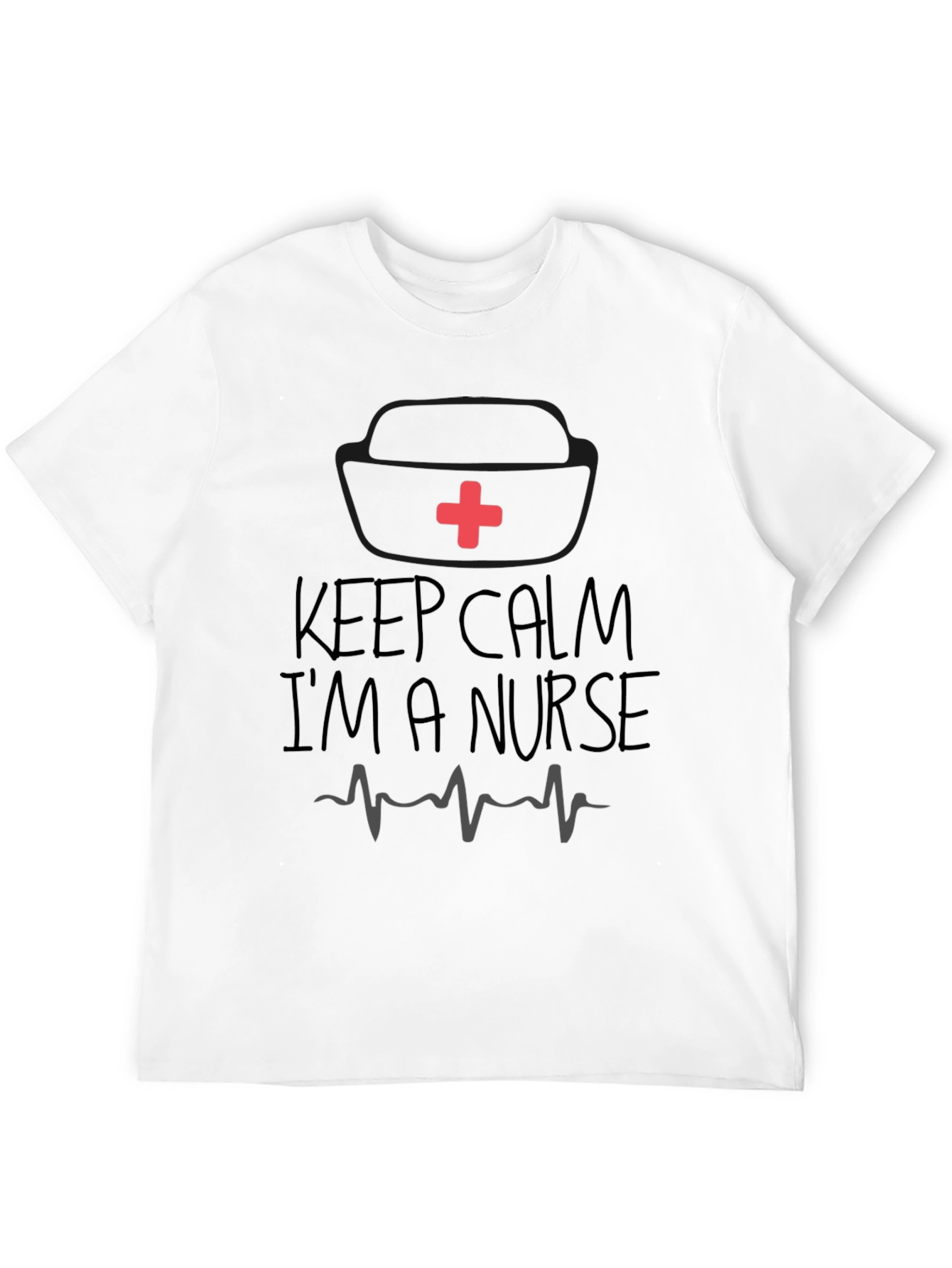 Keep Calm Im A Nurse Graphic T-Shirt