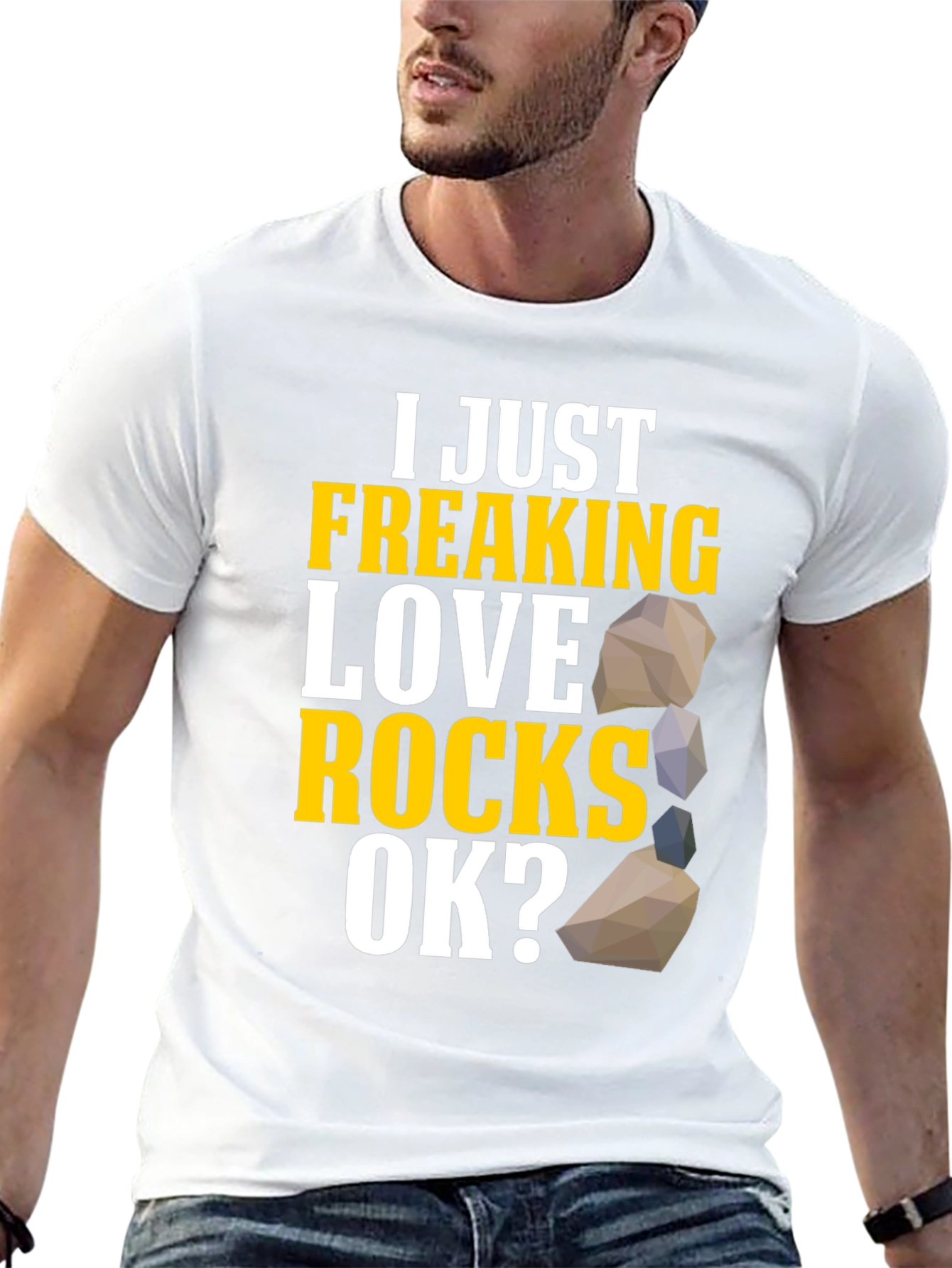 I Just Freaking Love Rocks T-Shirt