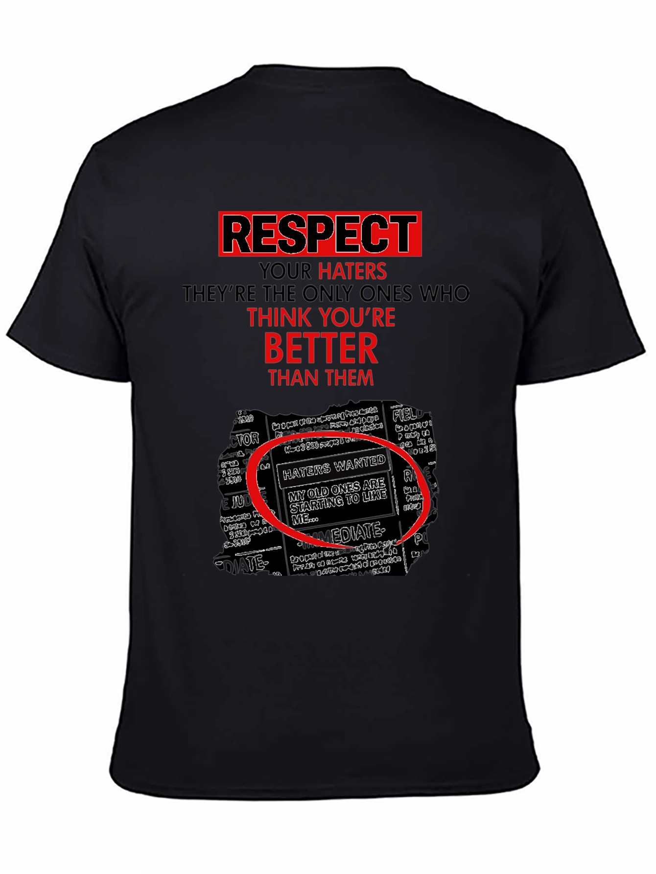 Respect Your Haters Graphic Tee