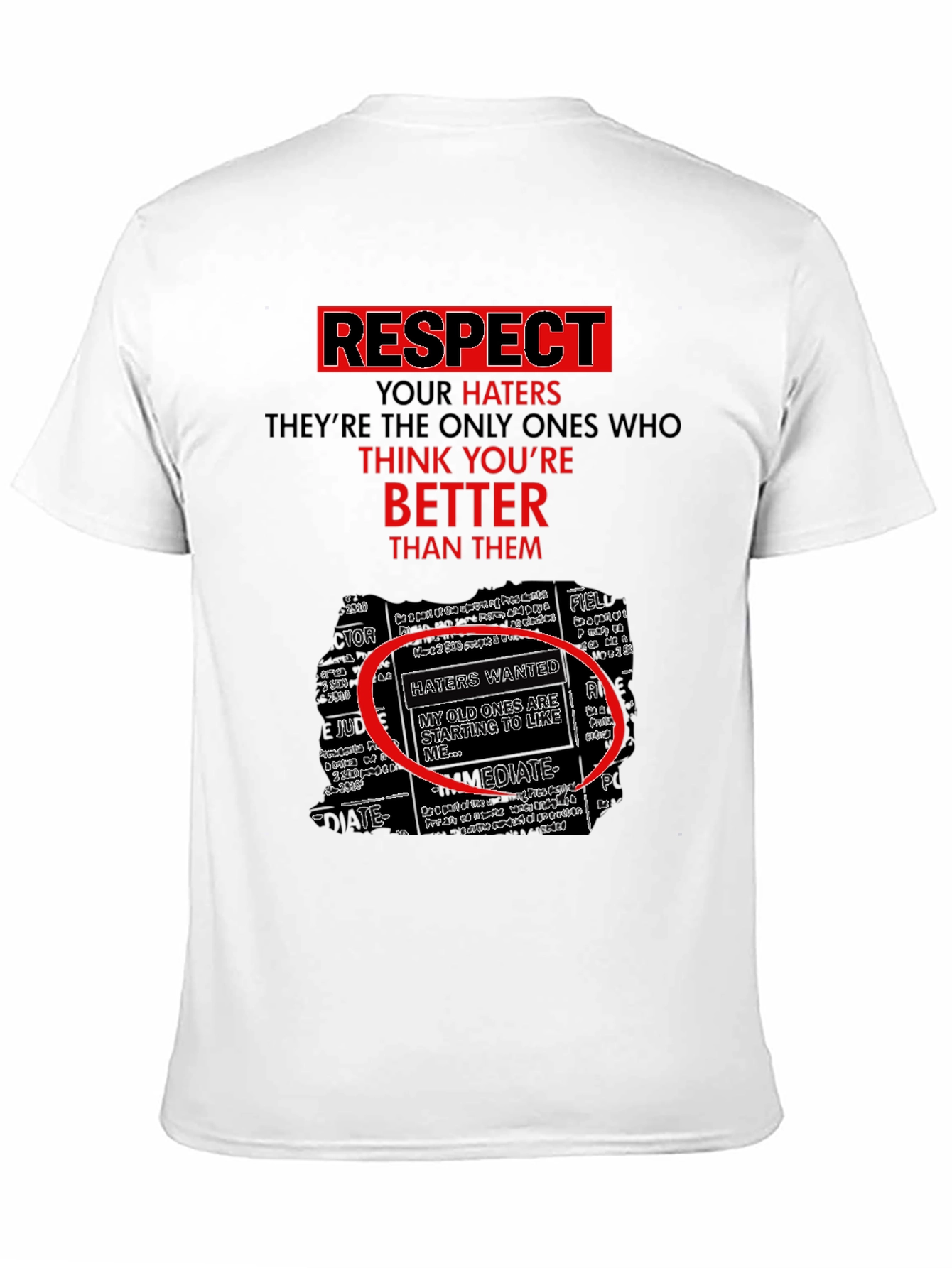 Respect Your Haters Graphic Tee