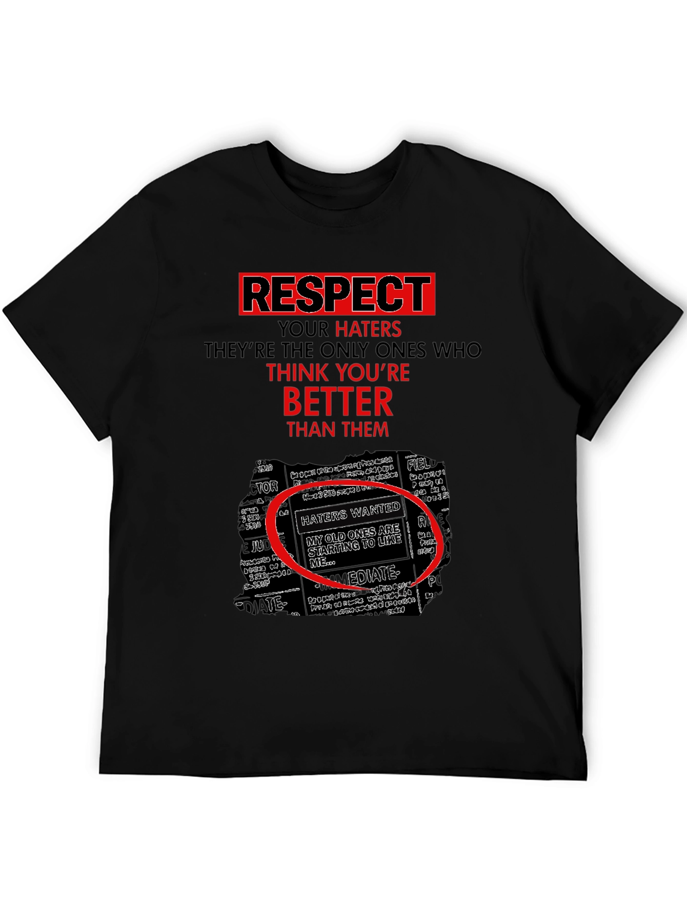 Respect Your Haters Graphic Tee