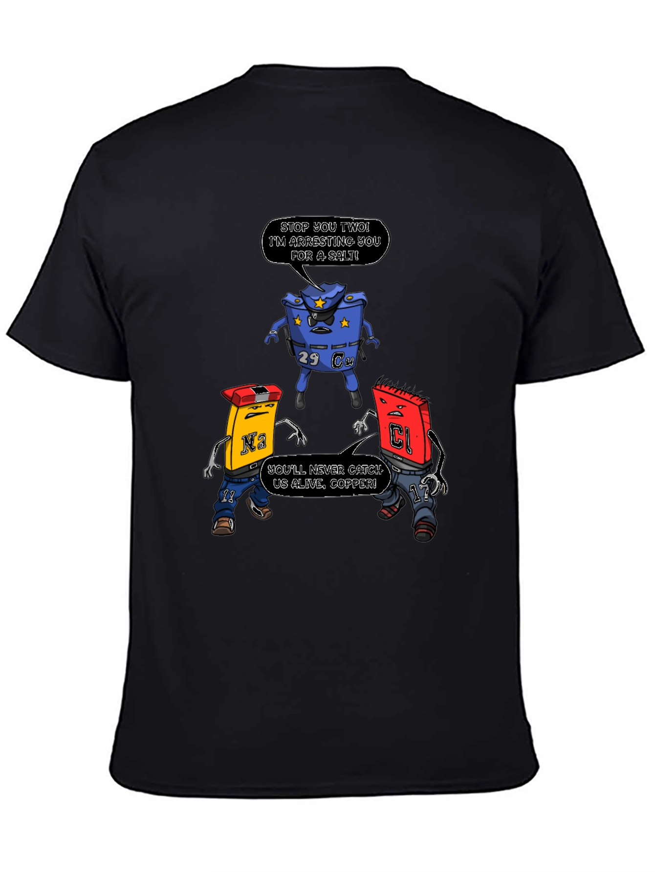 Funny Chemistry Pun T-Shirt: Arresting Salt