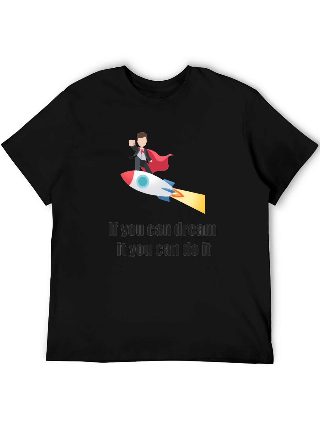 Dream Big T-Shirt: Achieve Your Goals