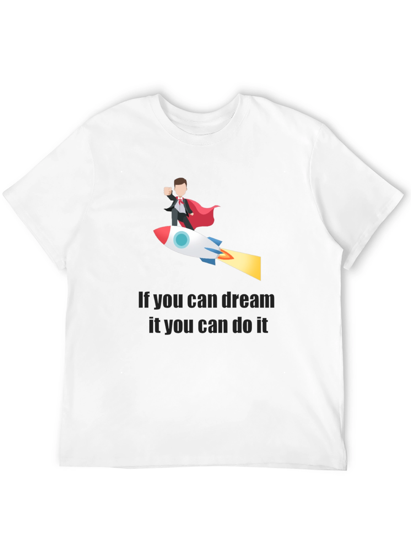 Dream Big T-Shirt: Achieve Your Goals