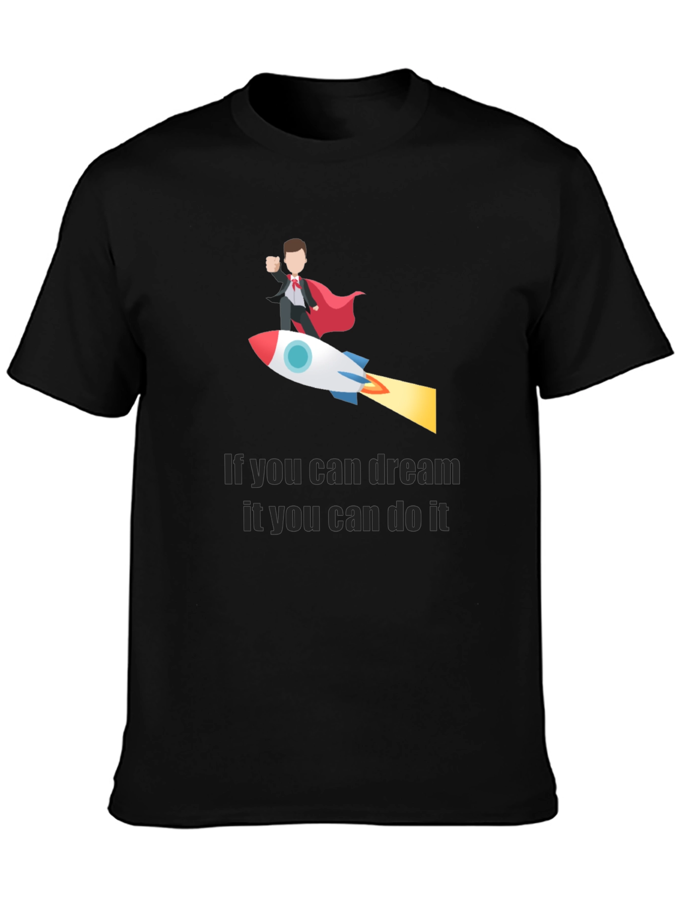 Dream Big T-Shirt: Achieve Your Goals