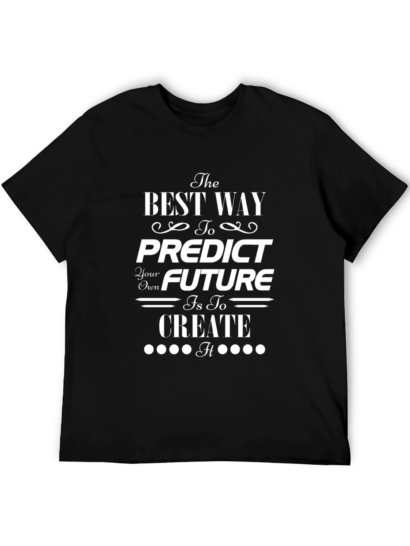 Inspirational Create Your Future Graphic Tee