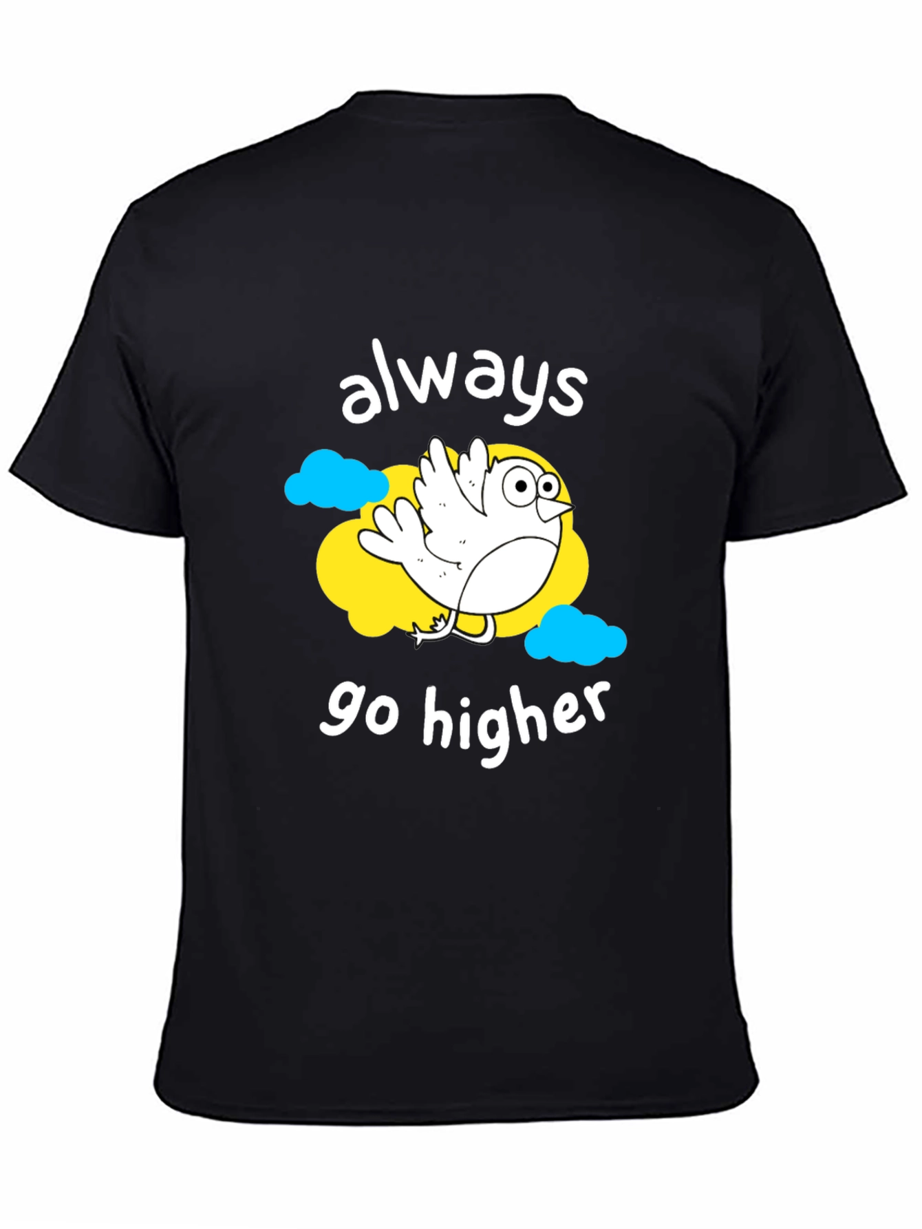 Always Go Higher T-Shirt