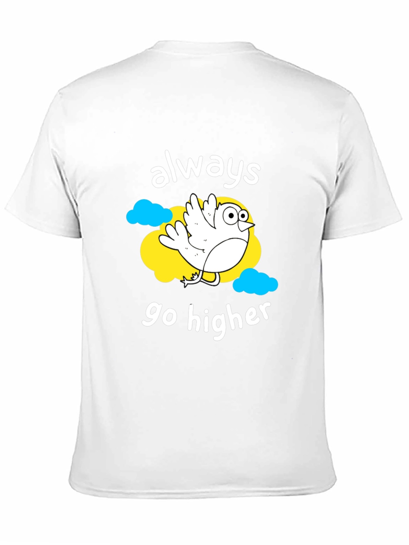Always Go Higher T-Shirt
