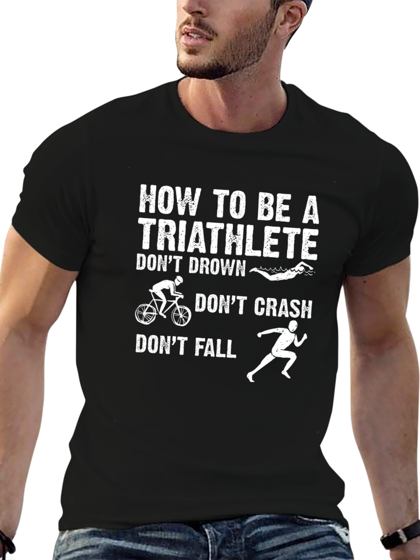 Triathlete T-Shirt - Dont Drown Crash Fall