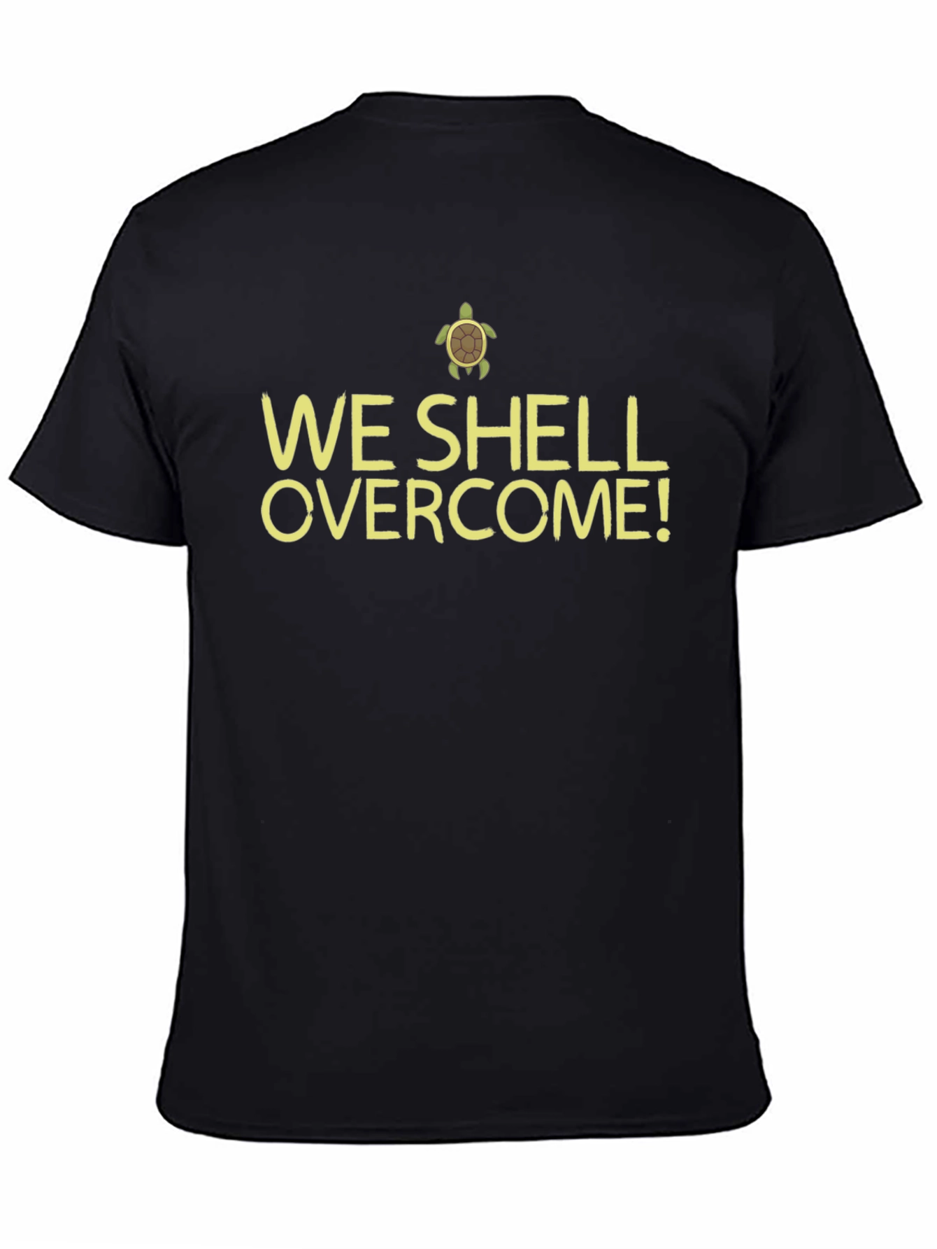 We Shell Overcome T-Shirt - Turtle Power