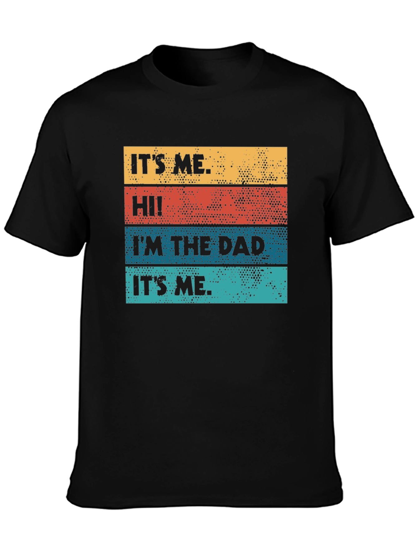 Its Me Dad T-Shirt: Retro Gamer Fathers Day Tee