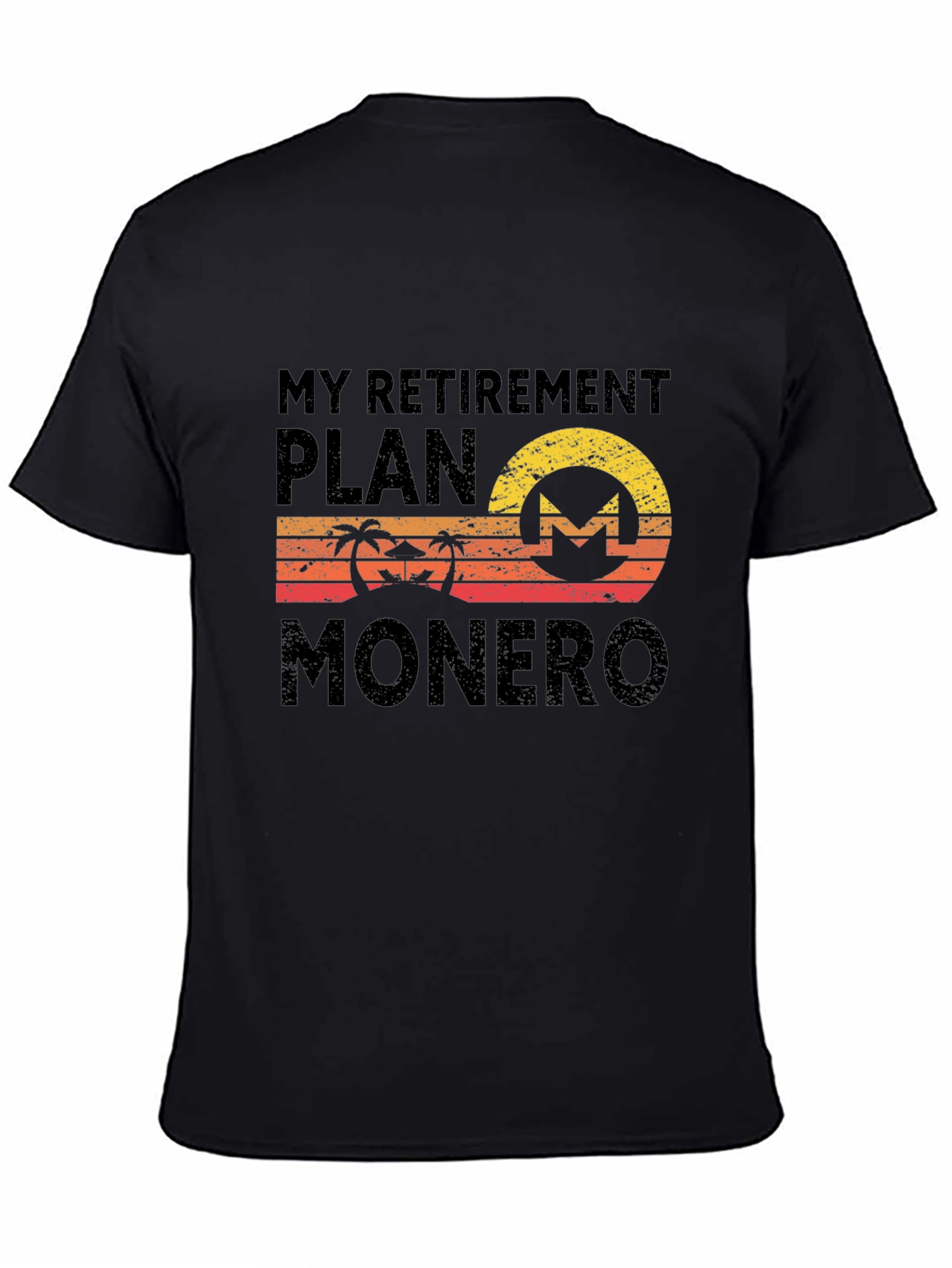 My Retirement Plan Monero Black T-Shirt