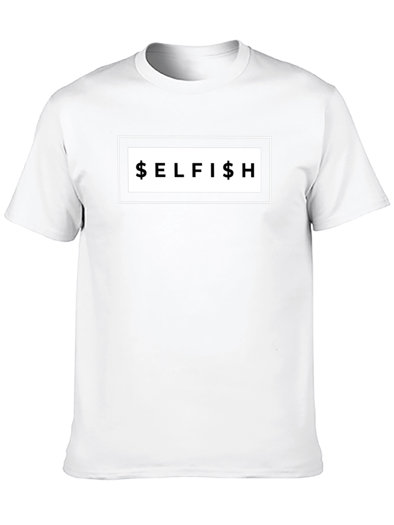 Selfish Graphic Tee - Bold Statement T-Shirt