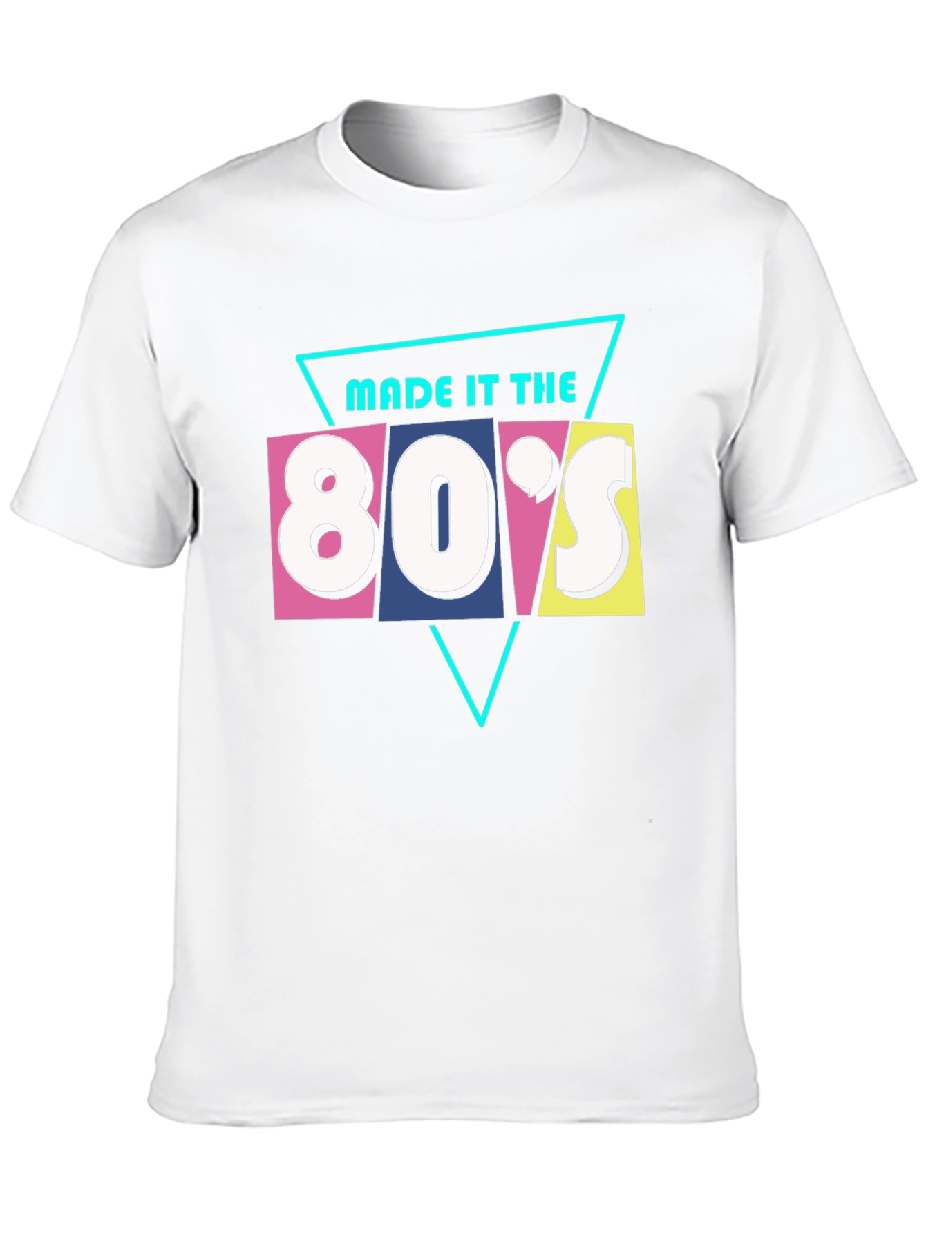 Made it the 80s Graphic Tee - Retro Style