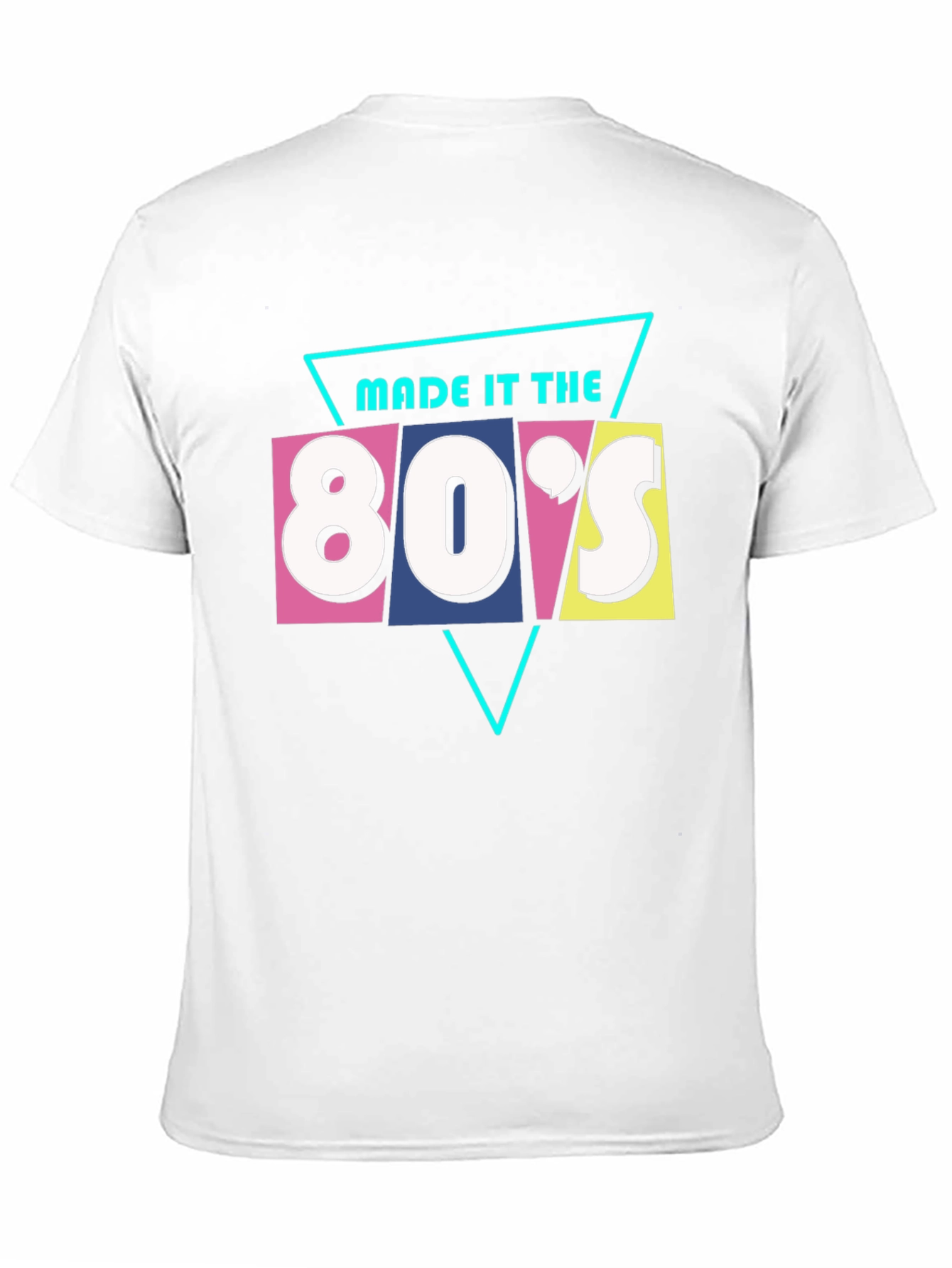 Made it the 80s Graphic Tee - Retro Style