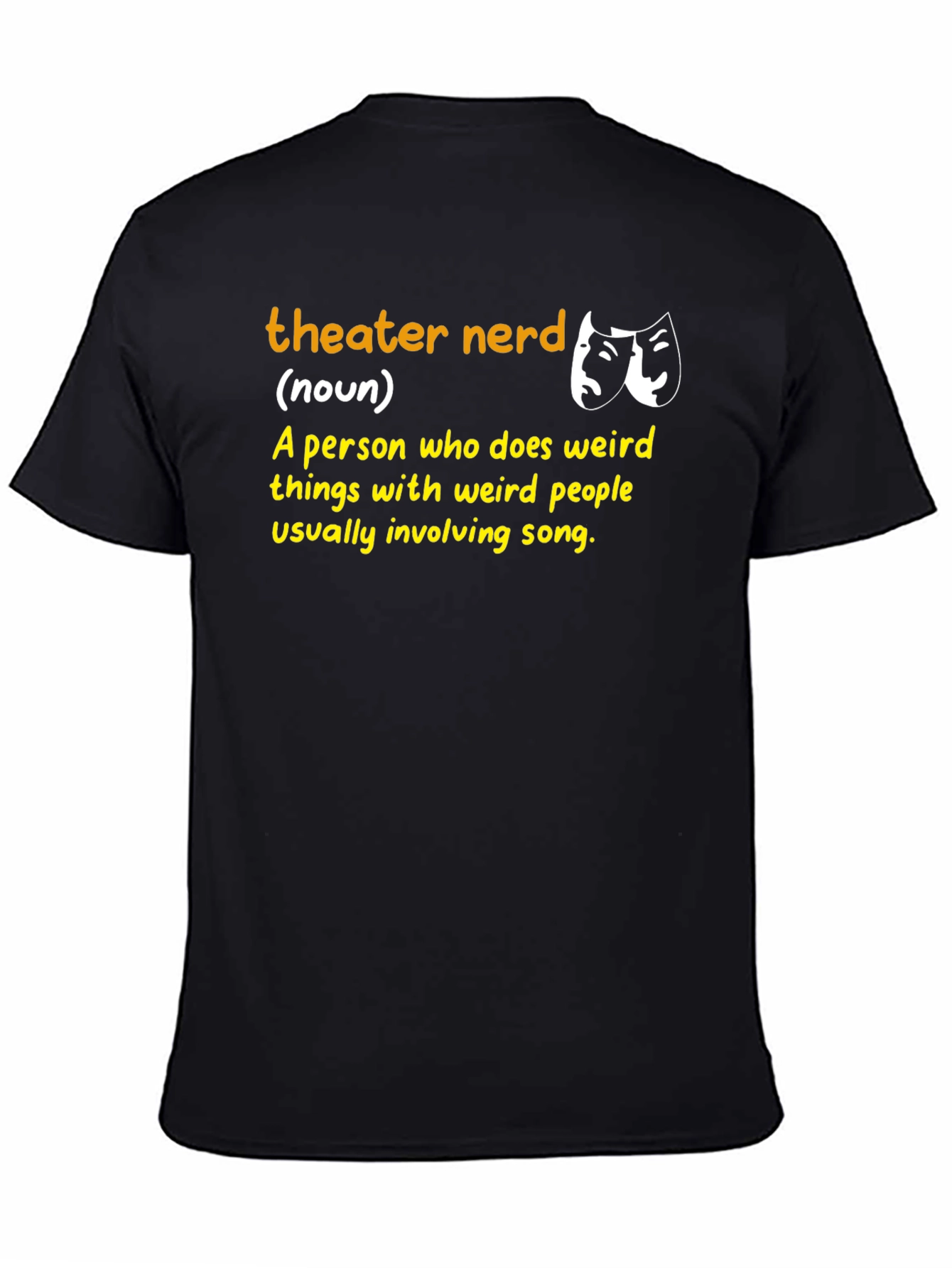 Theater Nerd Definition Black T-Shirt