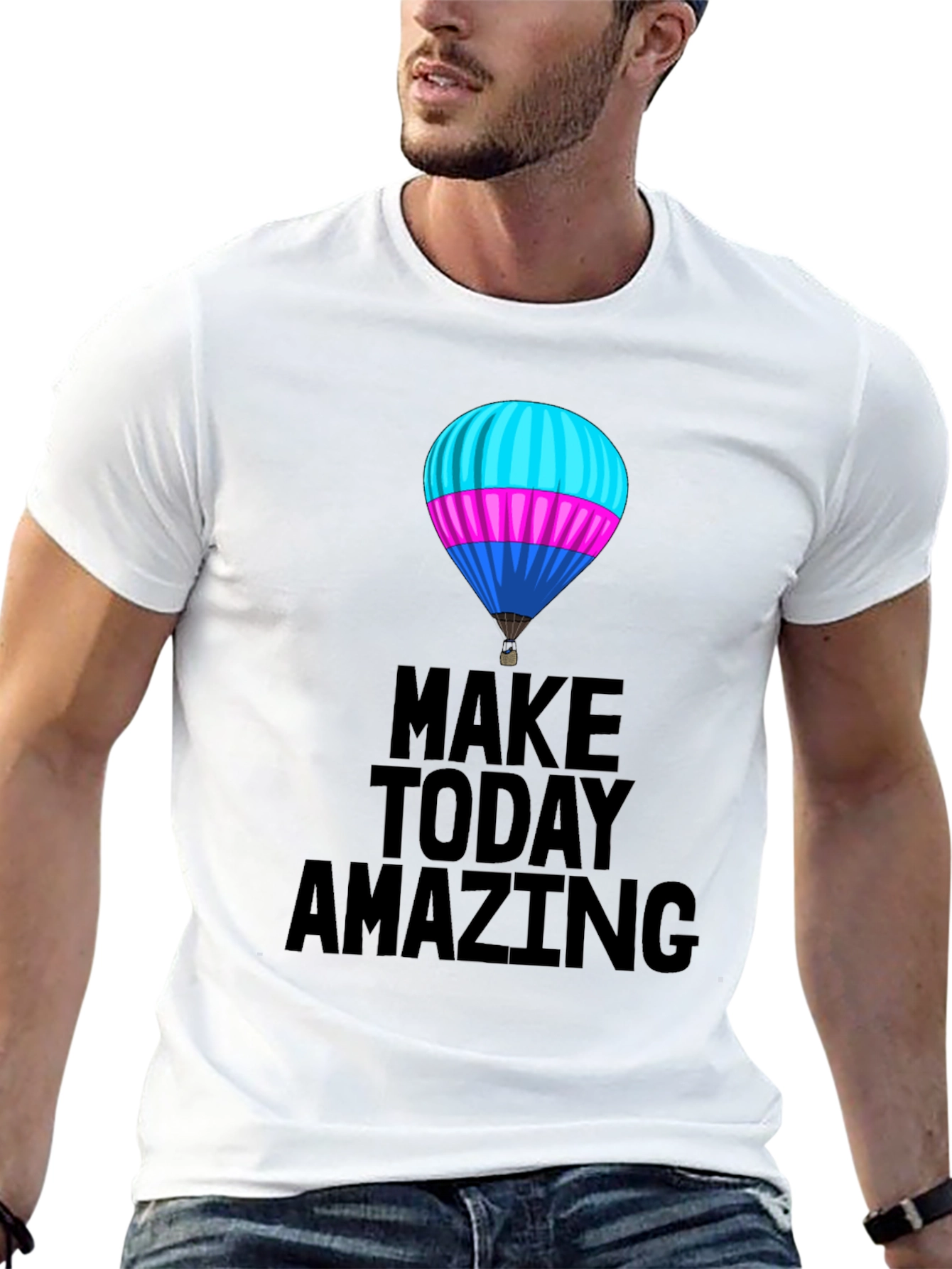 Make Today Amazing T-Shirt - Hot Air Balloon