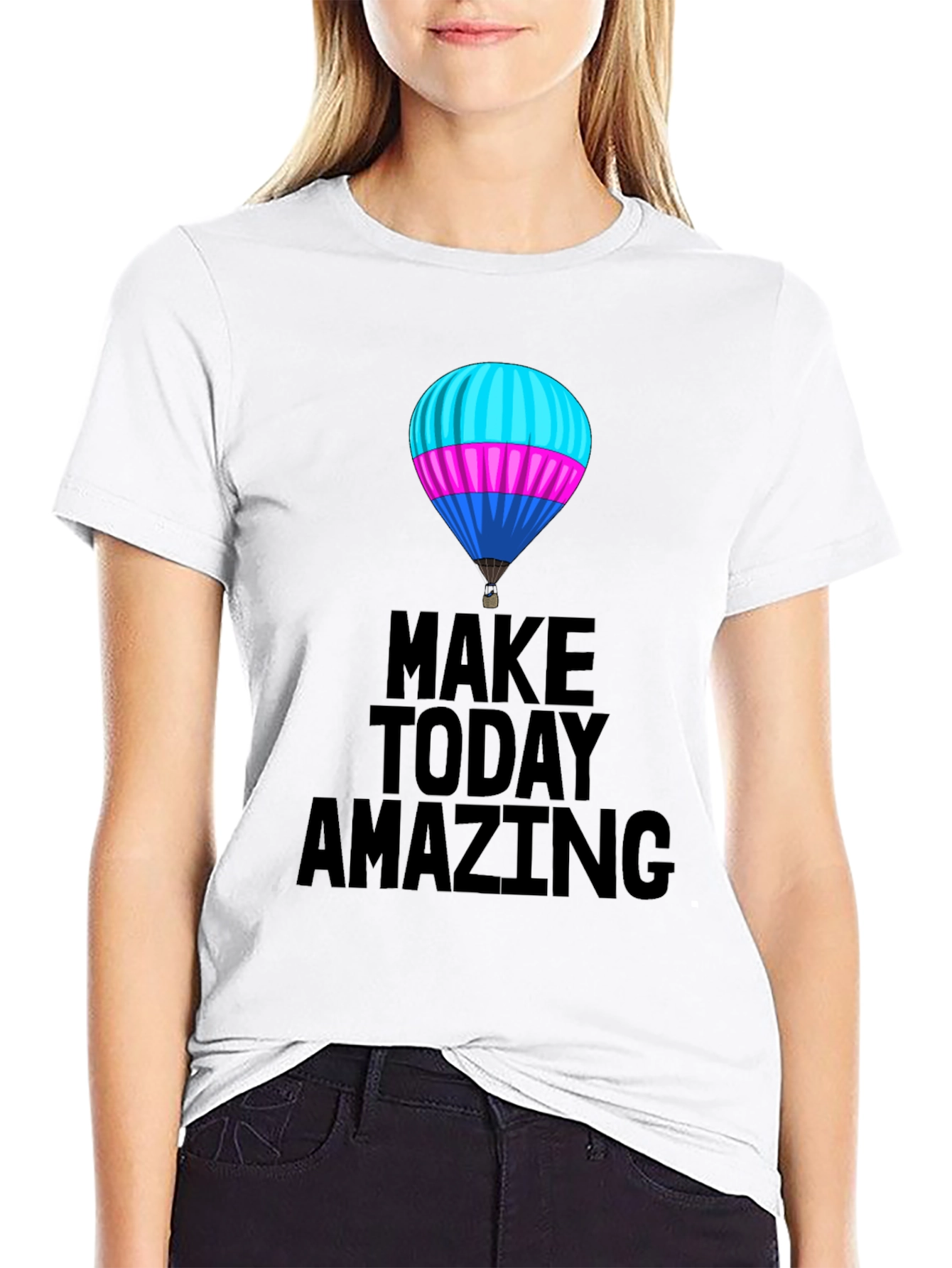 Make Today Amazing T-Shirt - Hot Air Balloon