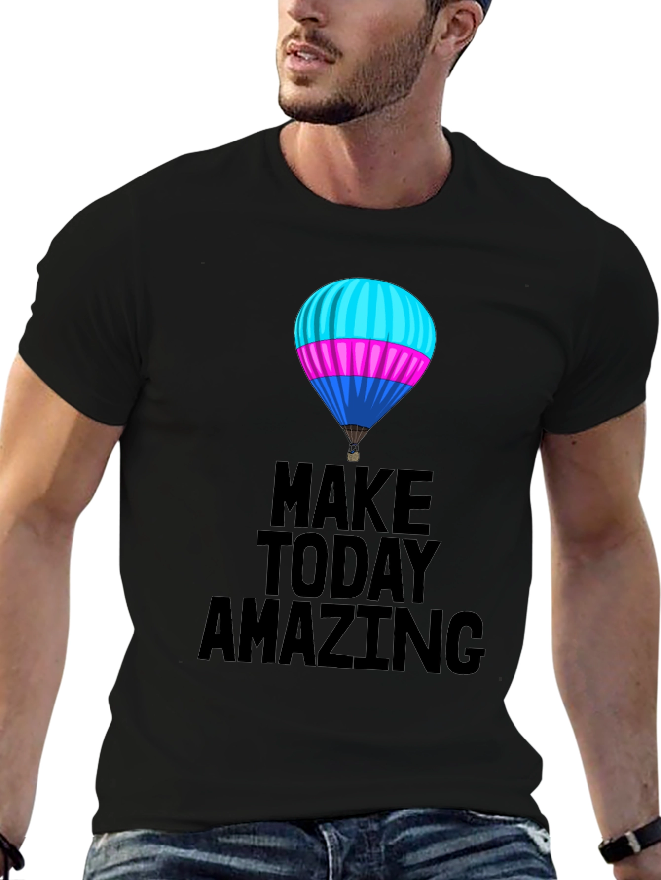 Make Today Amazing T-Shirt - Hot Air Balloon