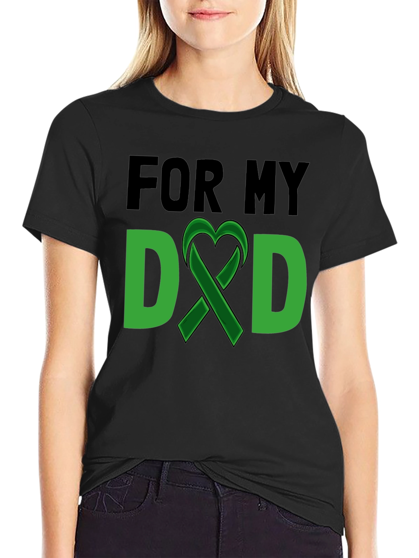 For My Dad Green Ribbon T-Shirt
