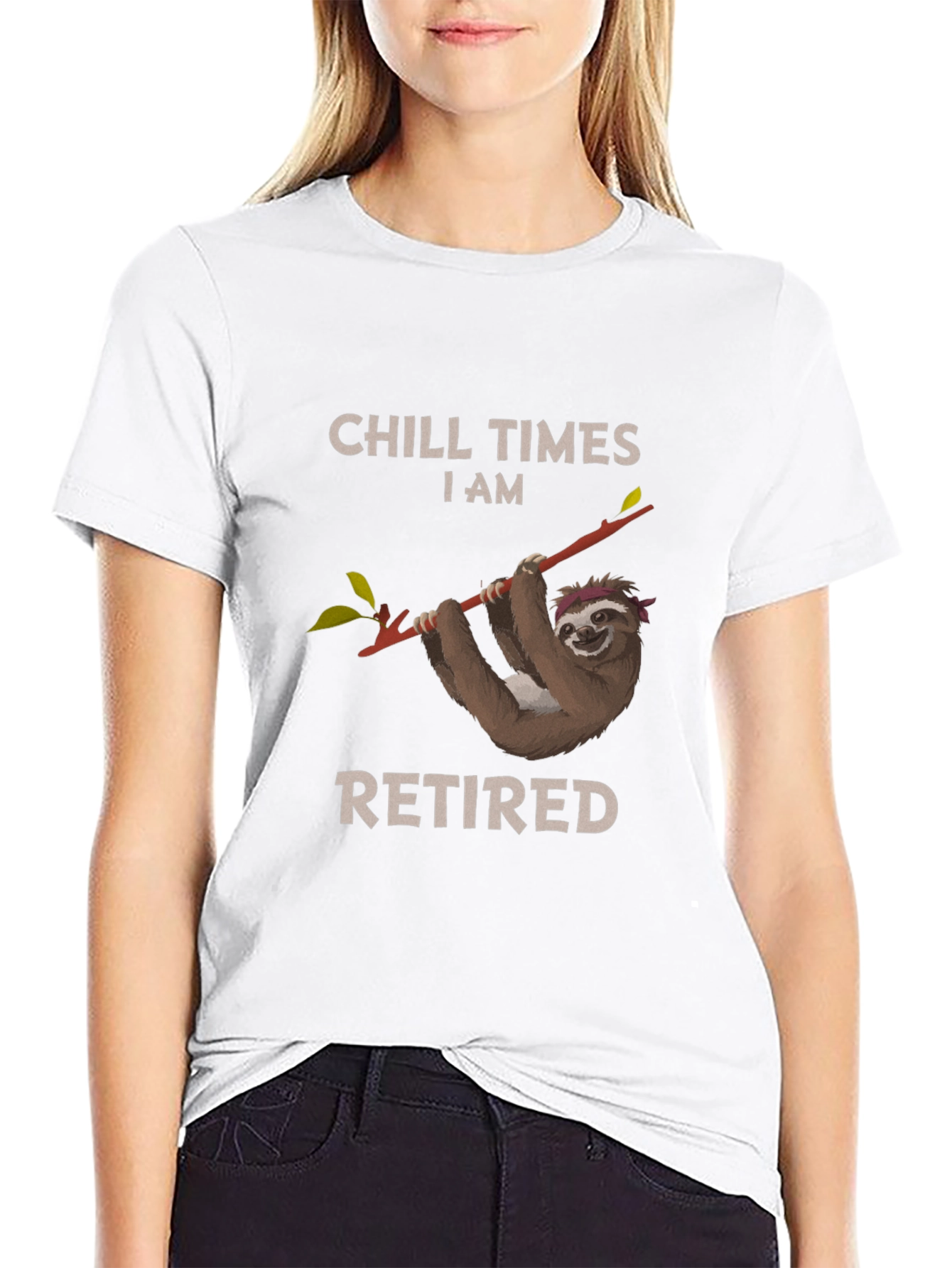 Chill Times I am Retired Sloth T-Shirt