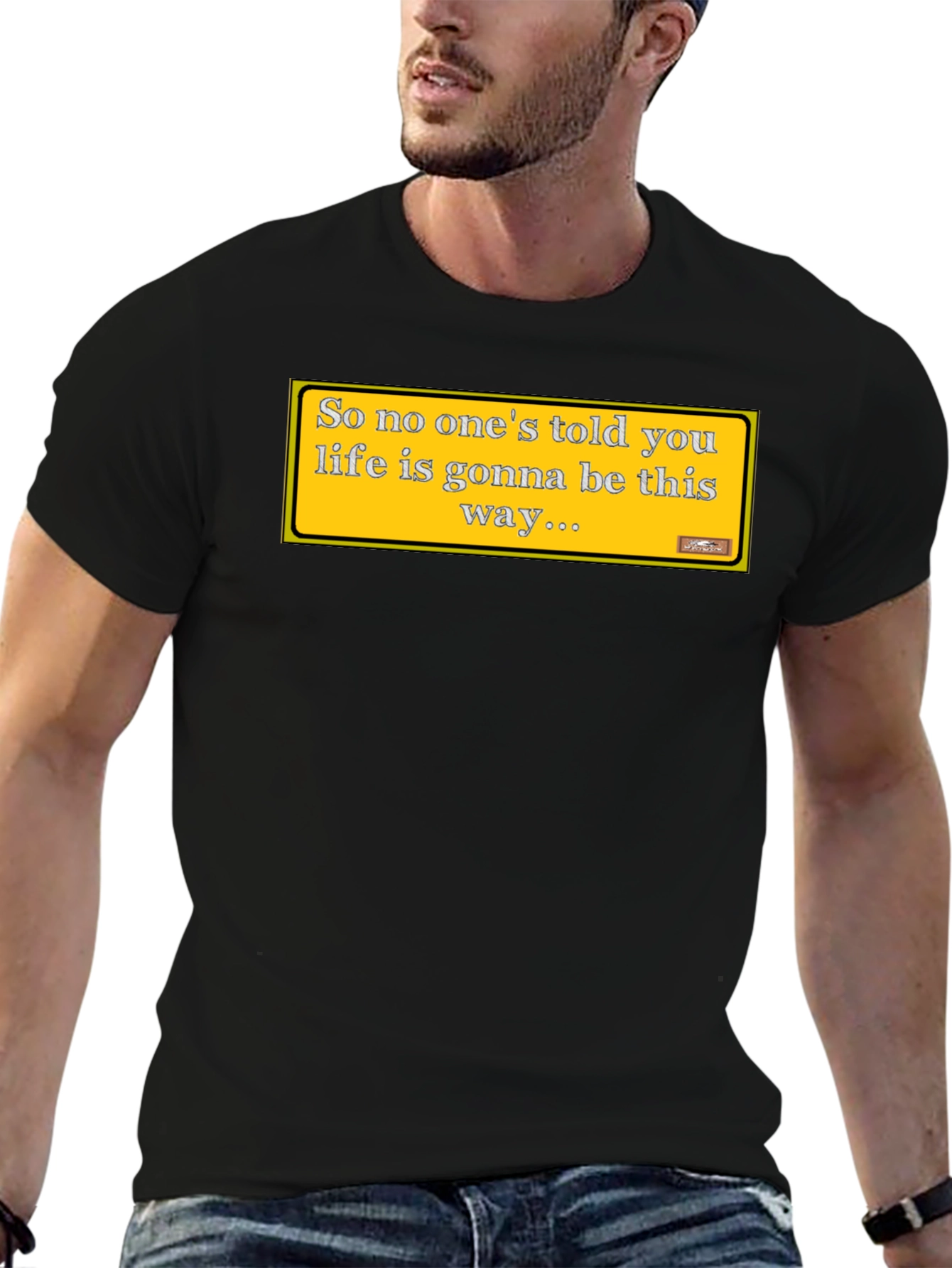 Friends Theme T-Shirt: Lifes Gonna Be This Way Tee