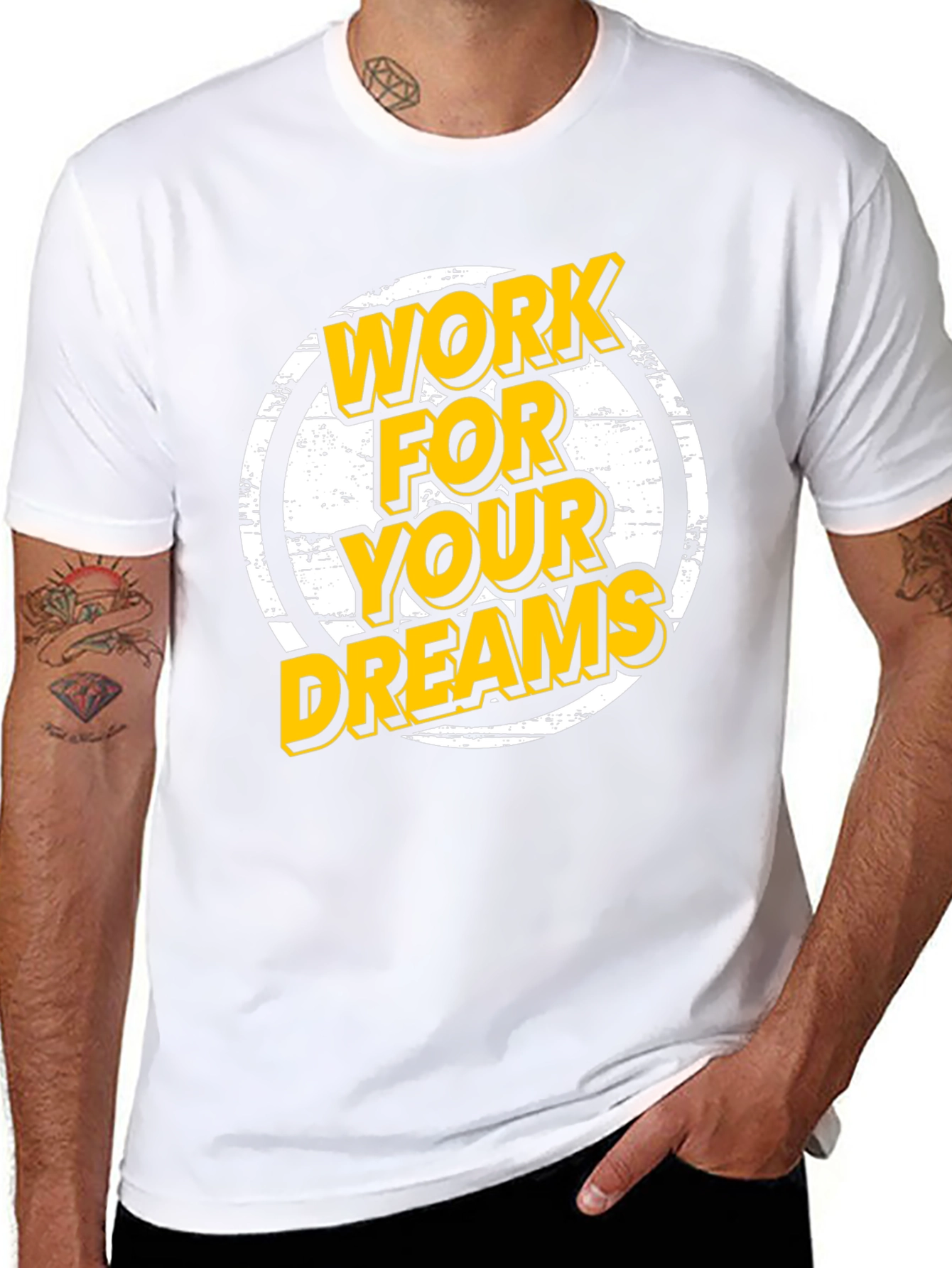 Work For Your Dreams Graphic T-Shirt