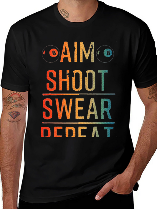 Billiards Aim Shoot Swear Repeat Graphic T-Shirt