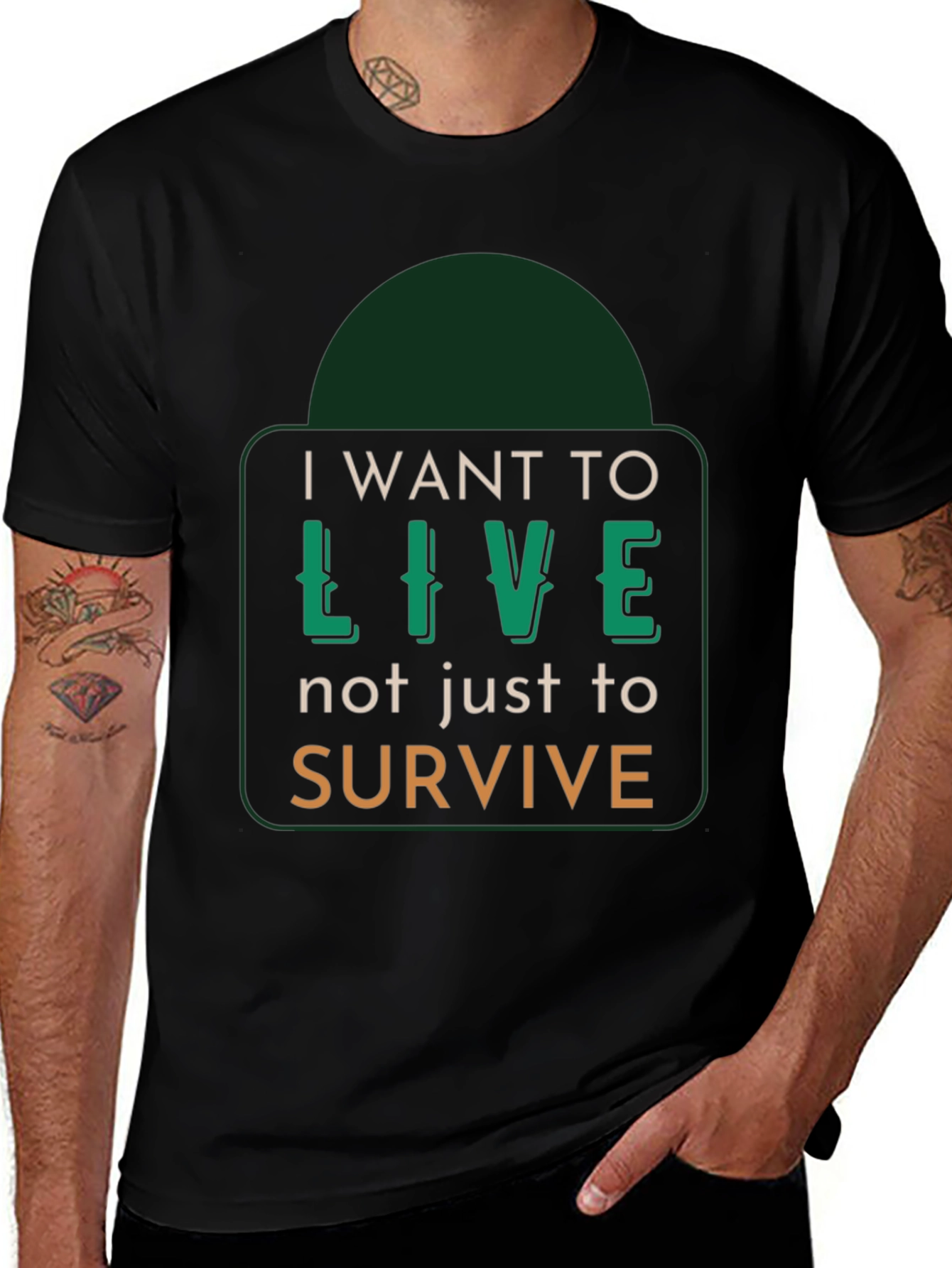 I Want to Live T-Shirt - Motivational Graphic Tee