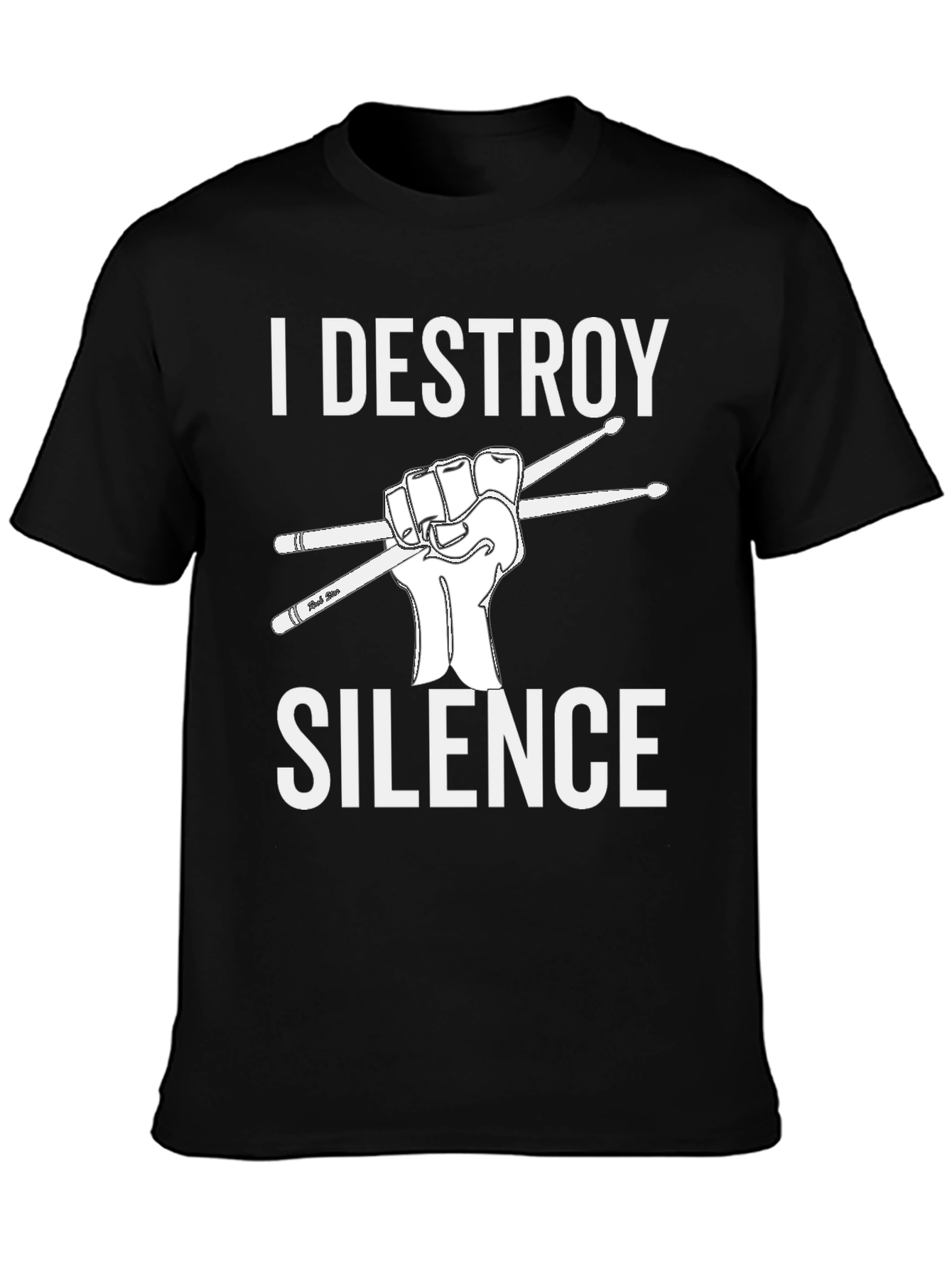 I Destroy Silence Drummer T-Shirt - Black Graphic Tee