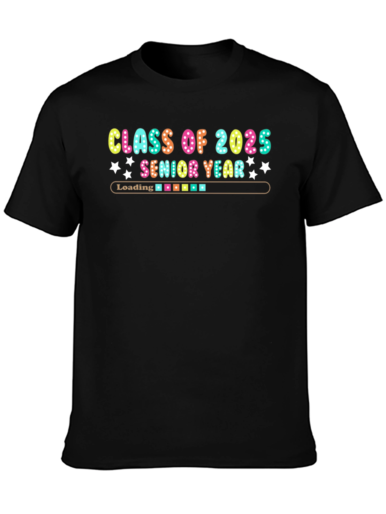 Class of 2025 Senior Year Loading T-Shirt