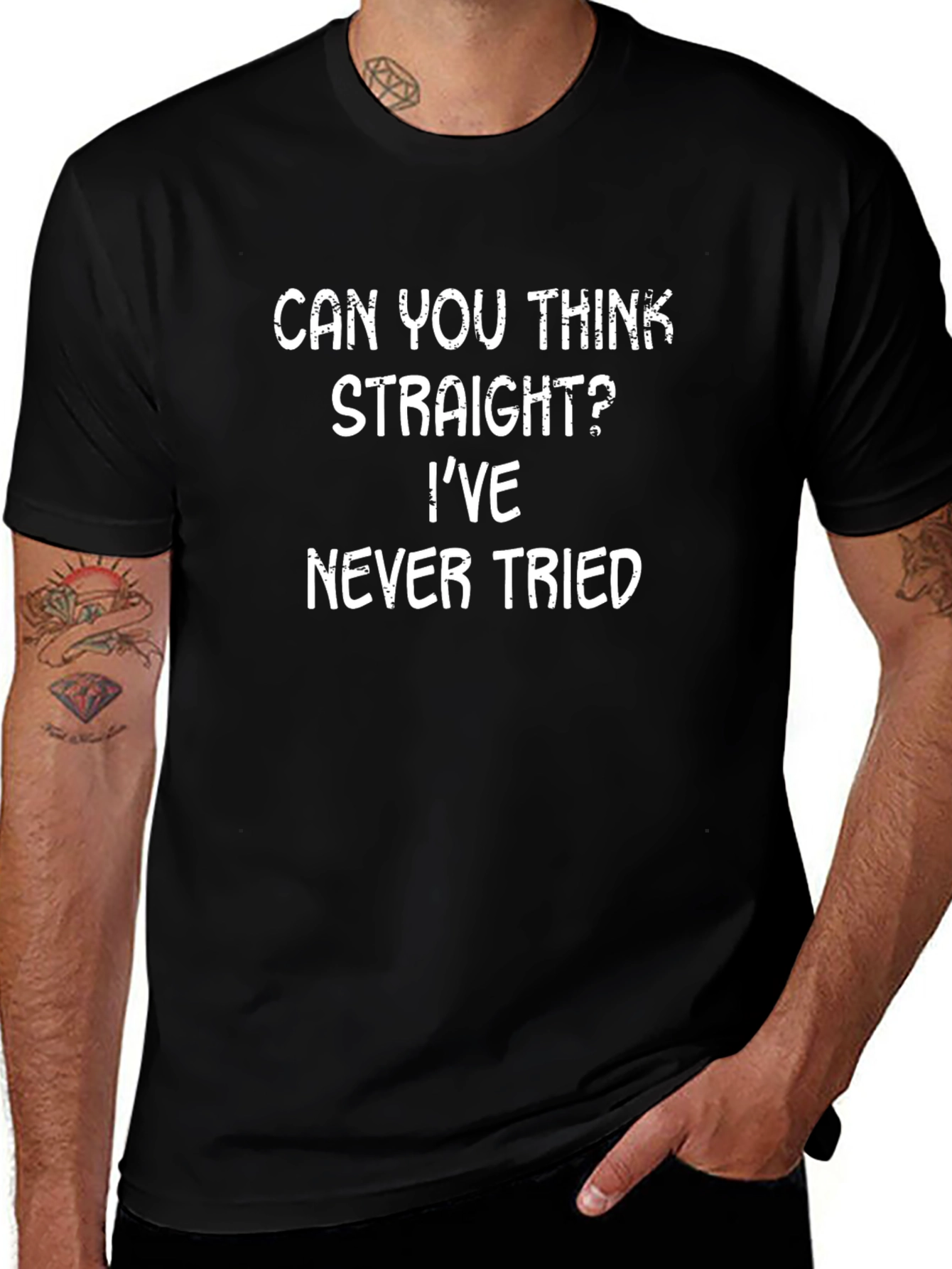 Funny Sarcastic Graphic T-Shirt - Can You Think Straight?