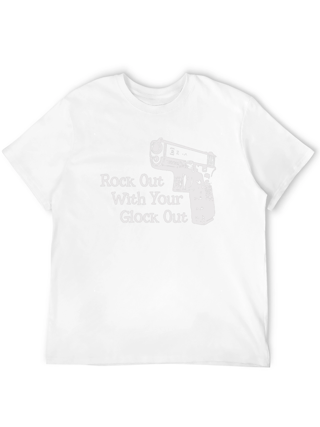 Rock Out With Your Glock Out T-Shirt